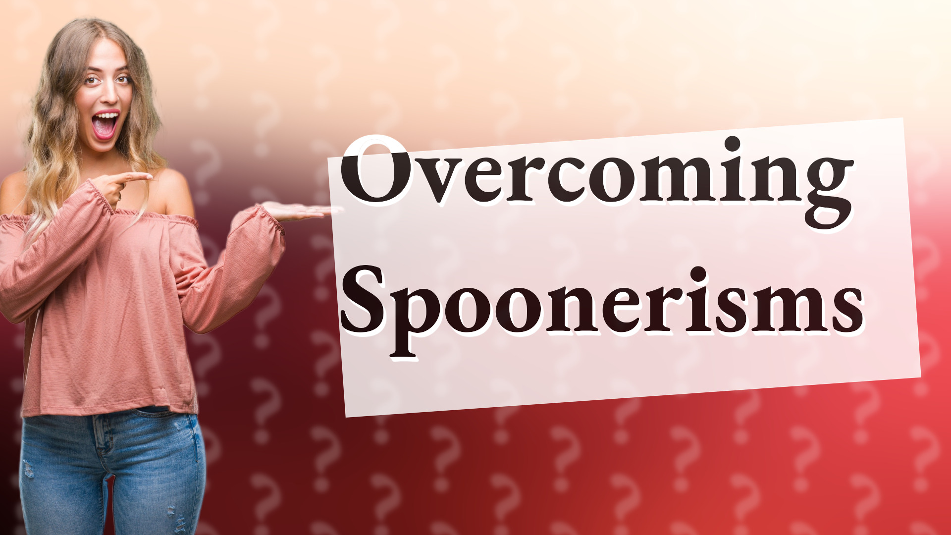 Overcoming Spoonerisms