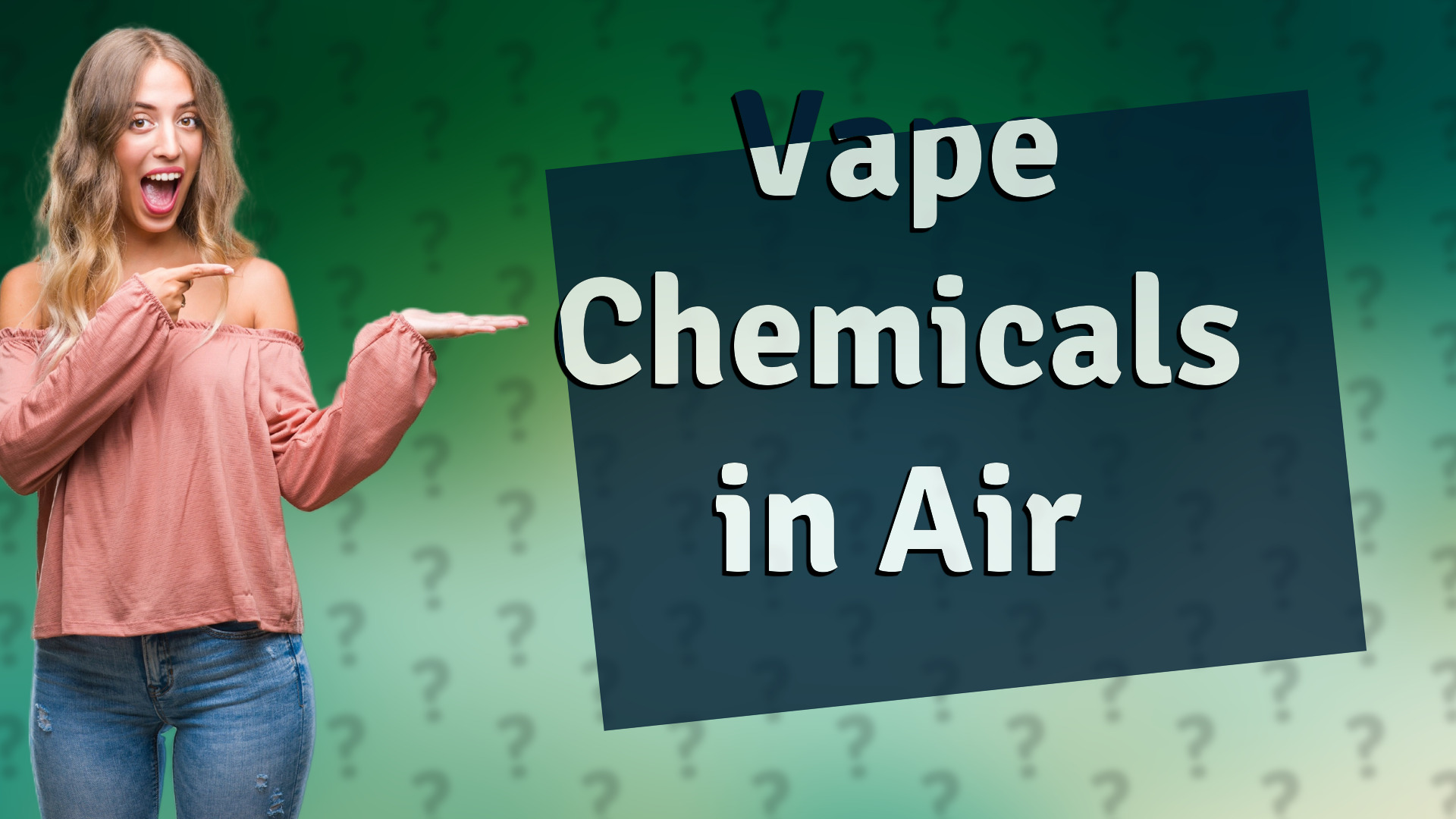 Vape Chemicals in Air
