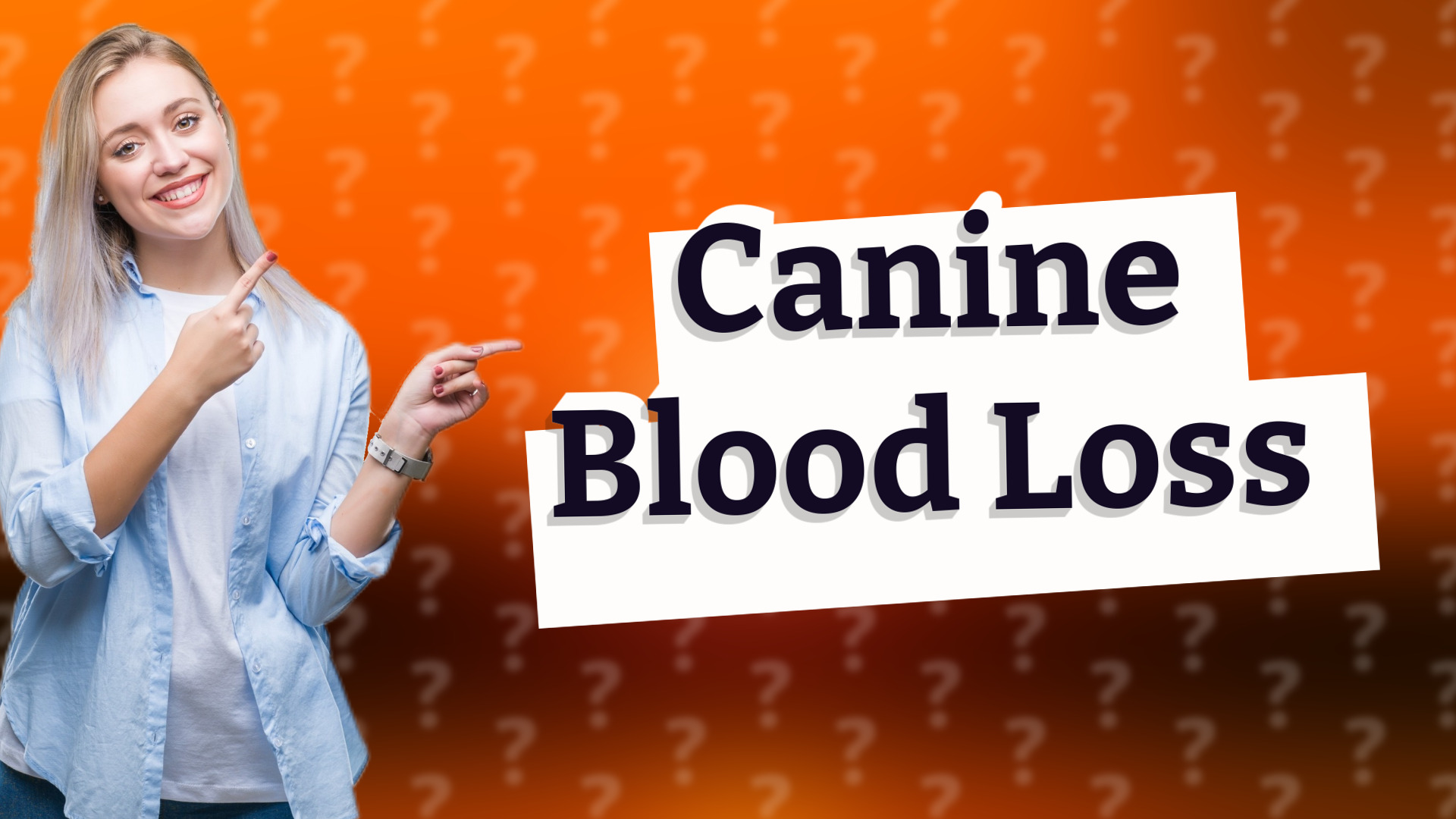 Canine Blood Loss