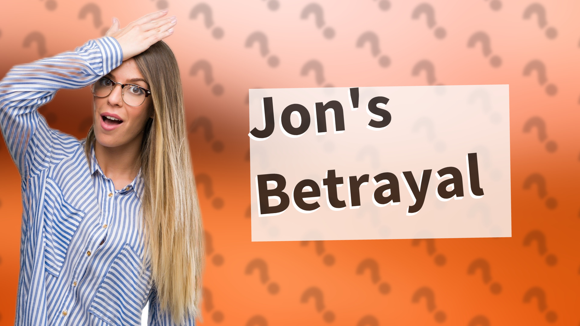 Jon's Betrayal