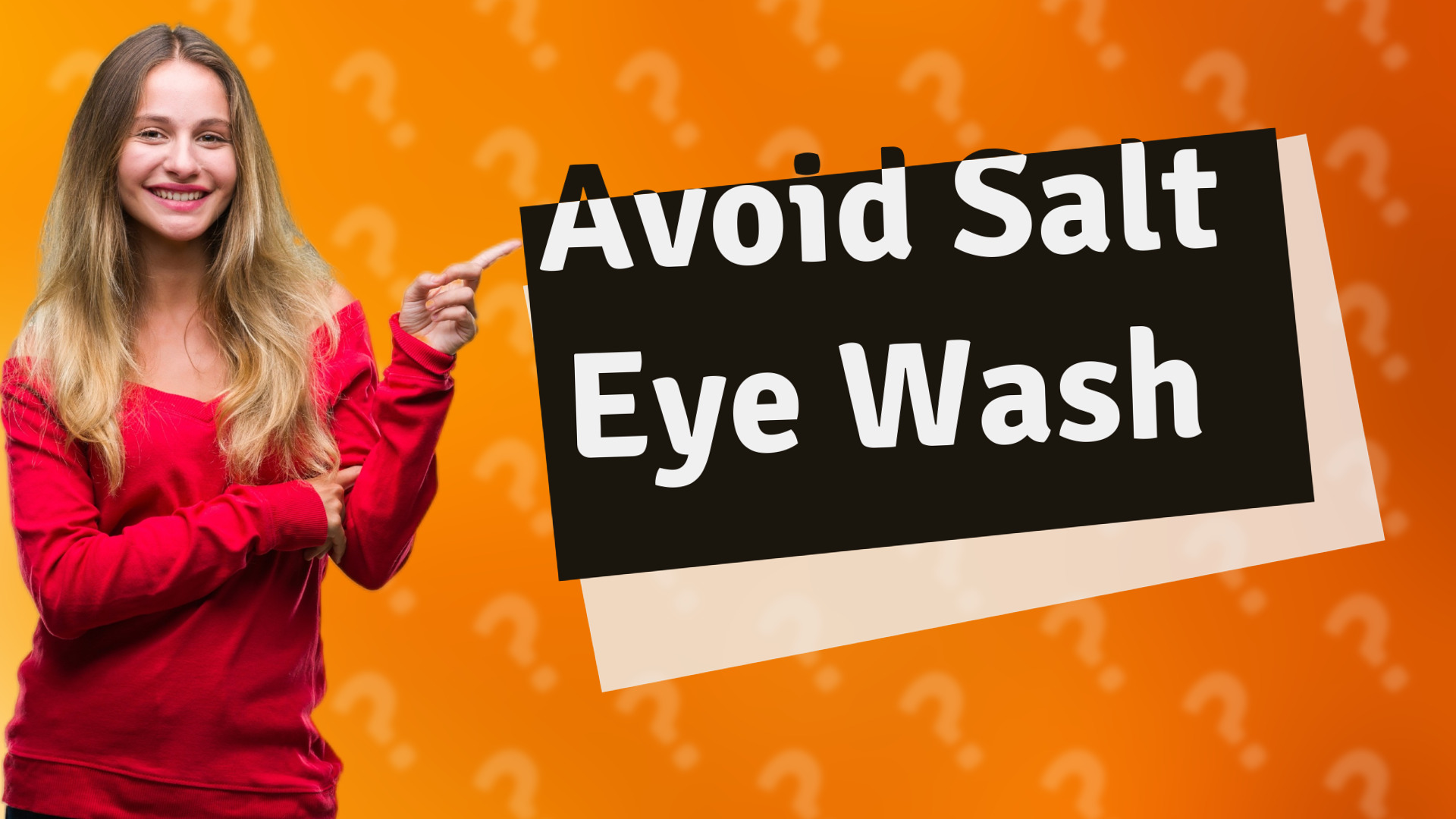 Avoid Salt Eye Wash