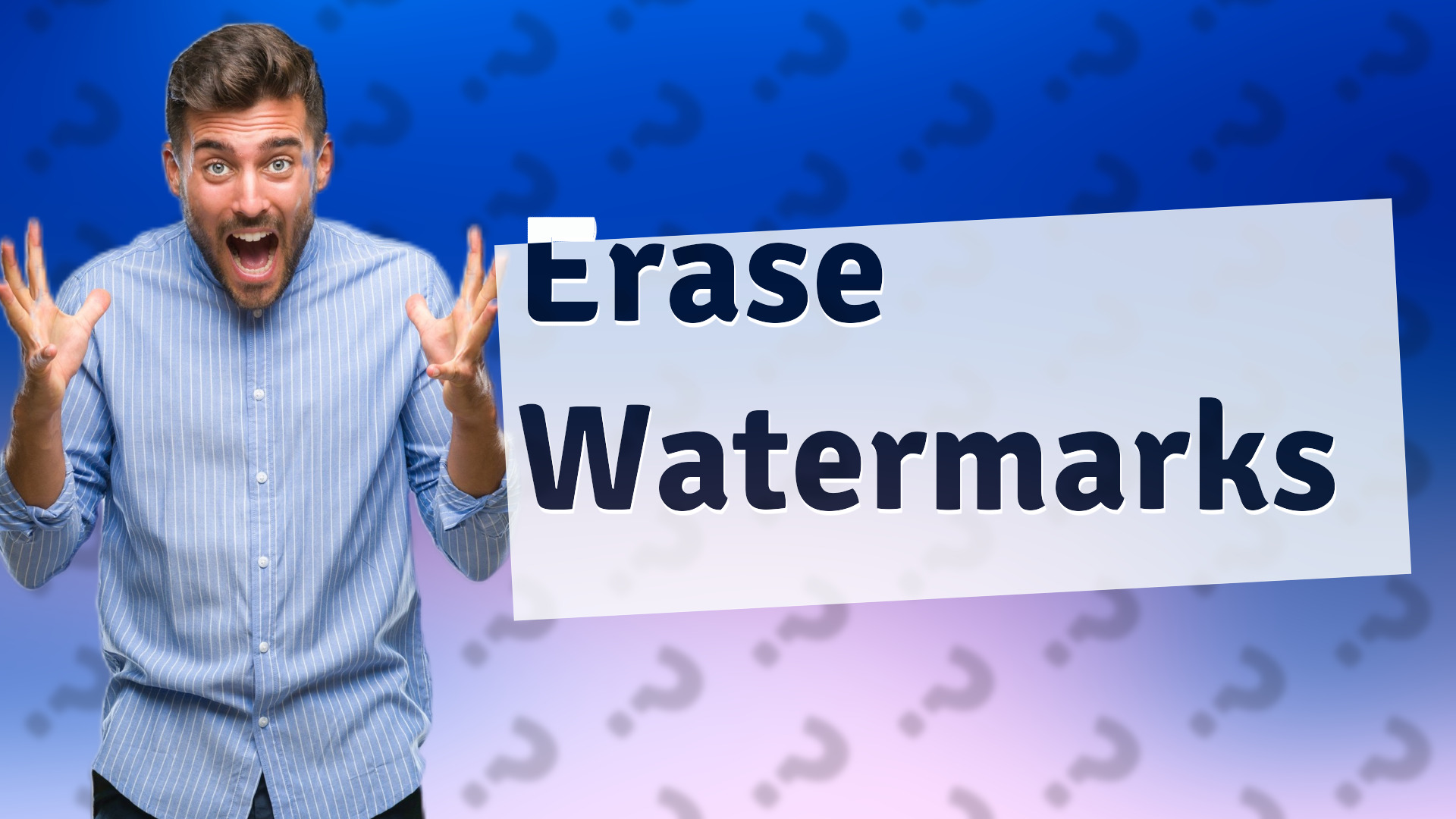 Erase Watermarks