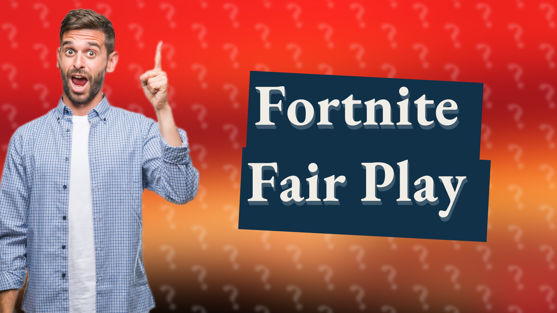 Fortnite Fair Play