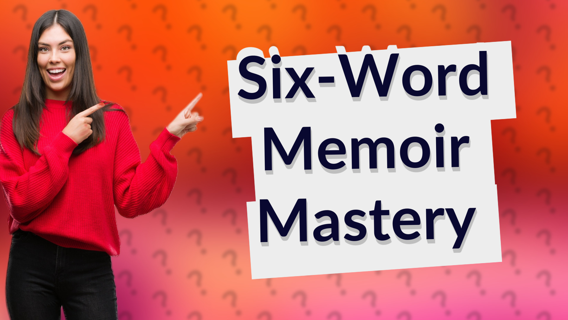 Six-Word Memoir Mastery