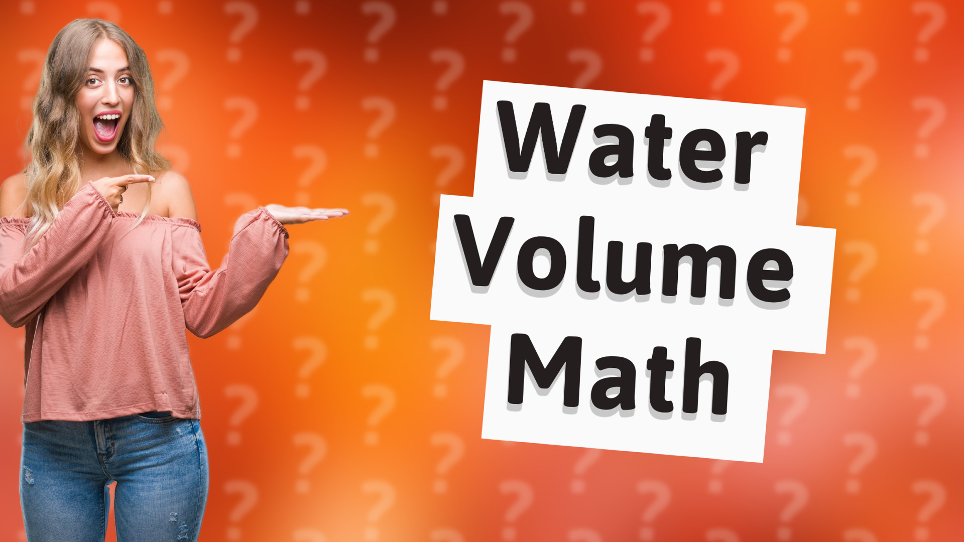 Water Volume Math