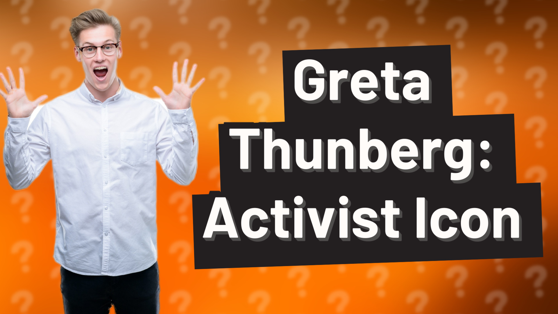 Greta Thunberg: Activist Icon