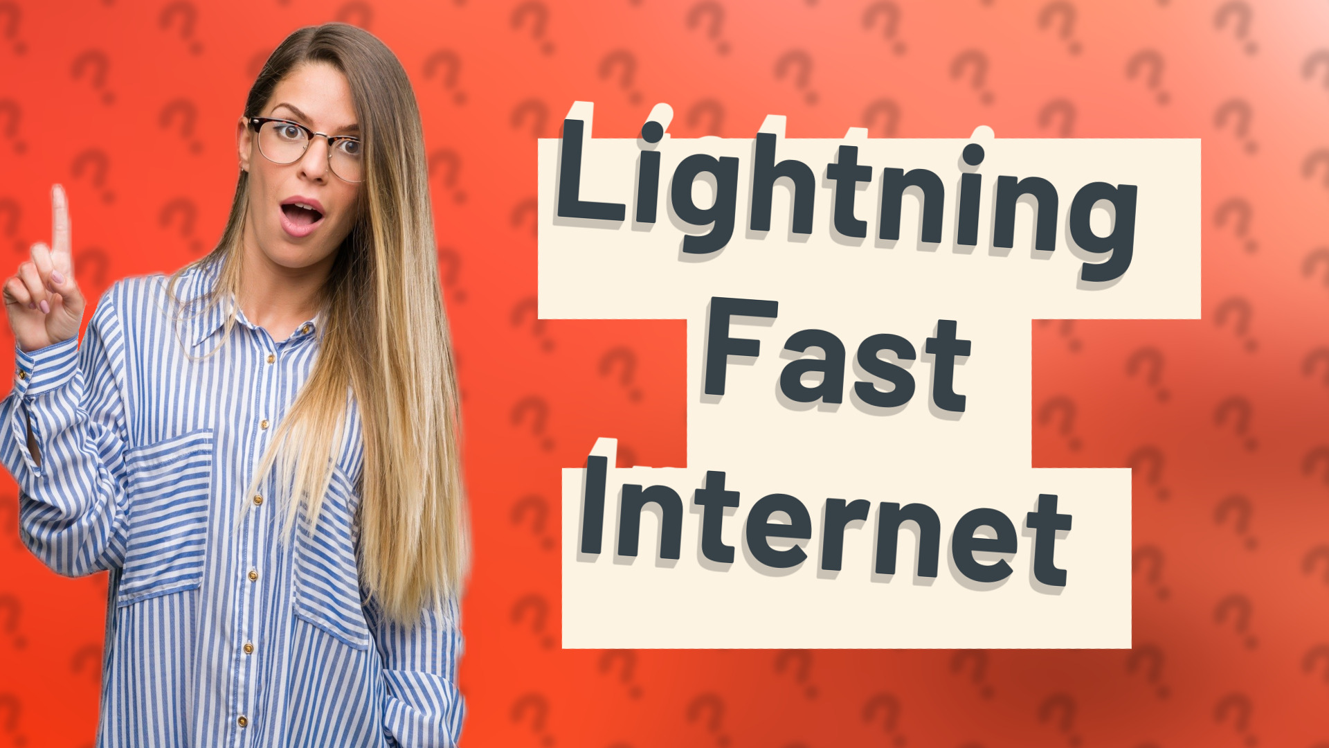 Lightning Fast Internet