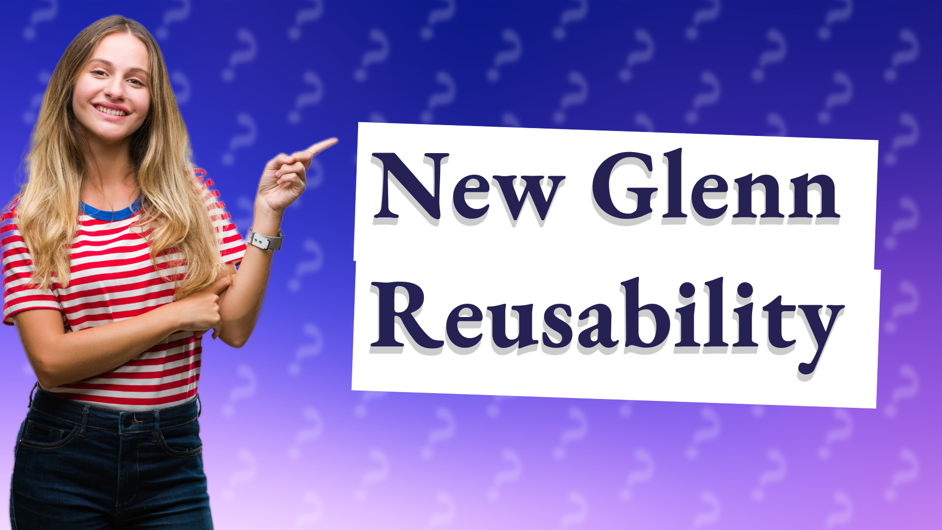 New Glenn Reusability