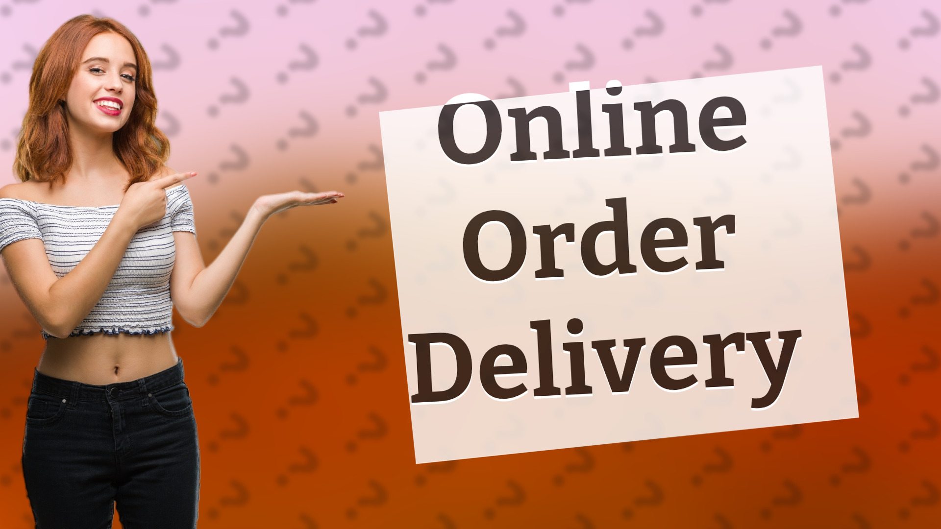 Online Order Delivery