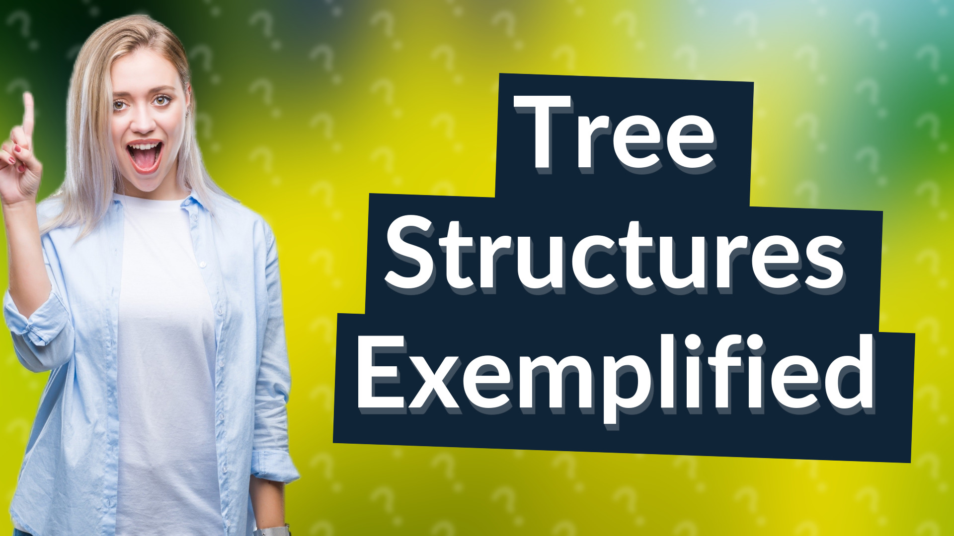 Tree Structures Exemplified