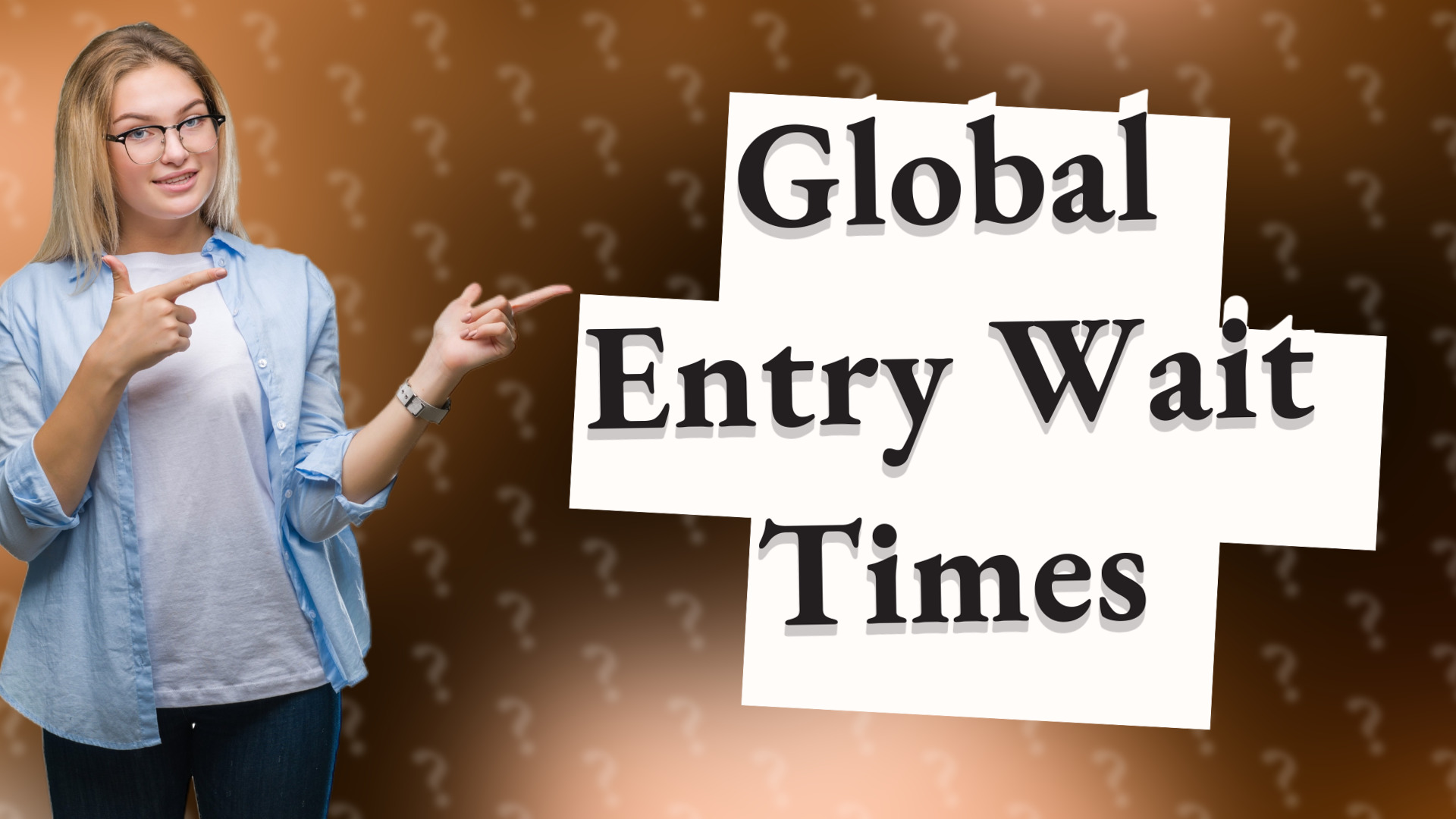 Global Entry Wait Times