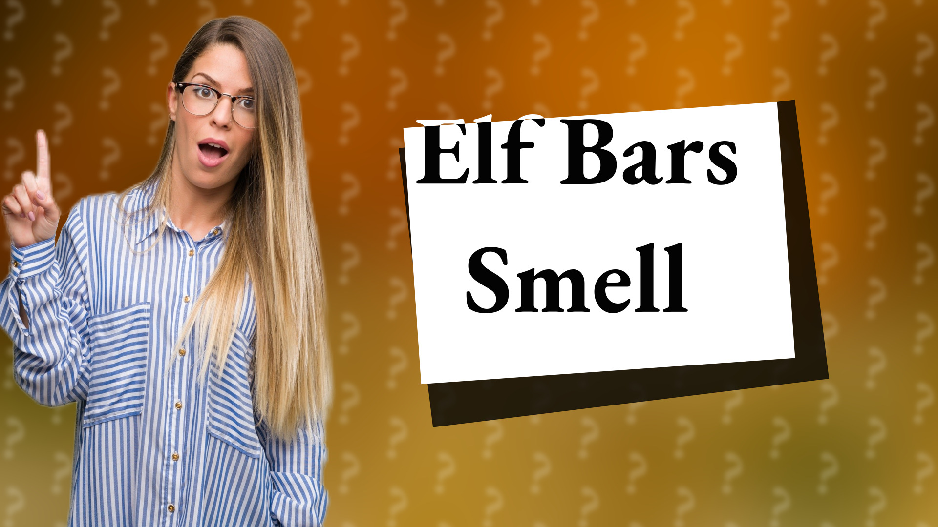 Elf Bars Smell