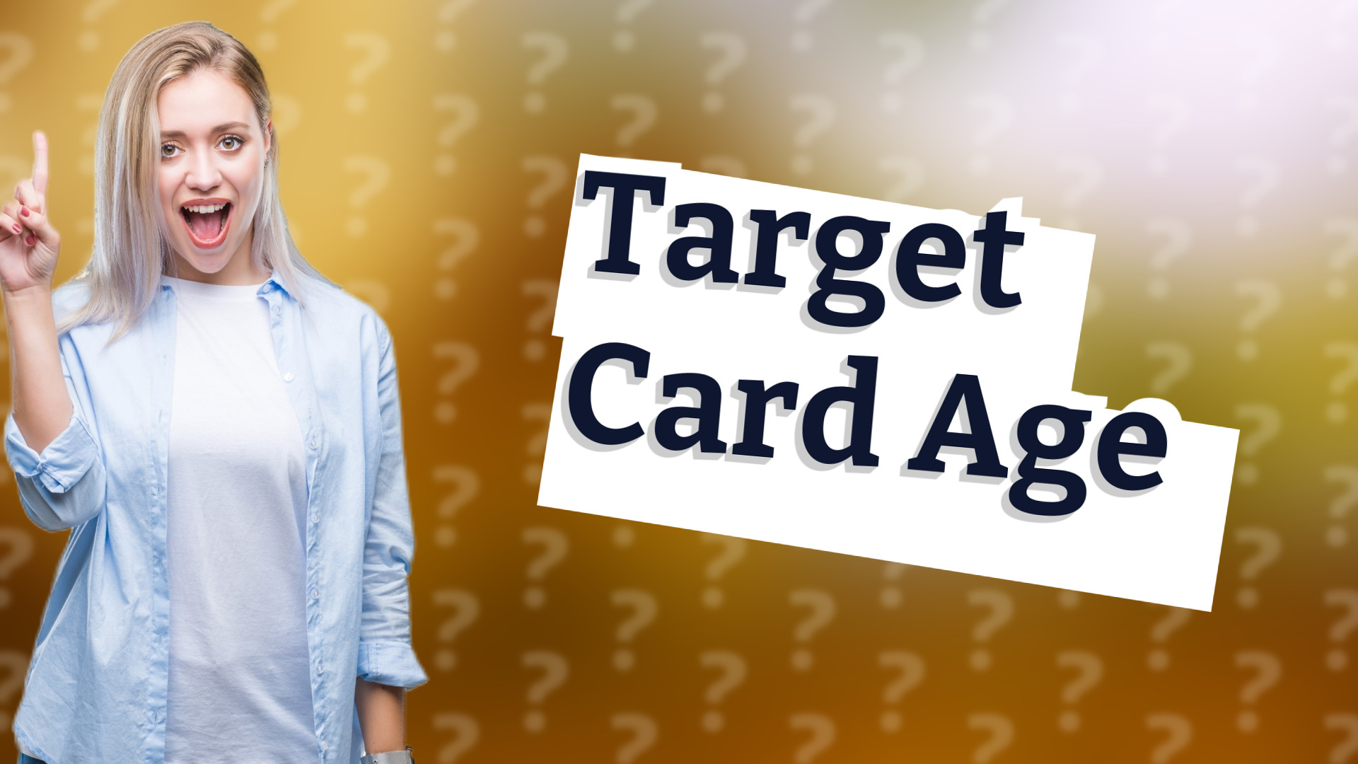 Target Card Age