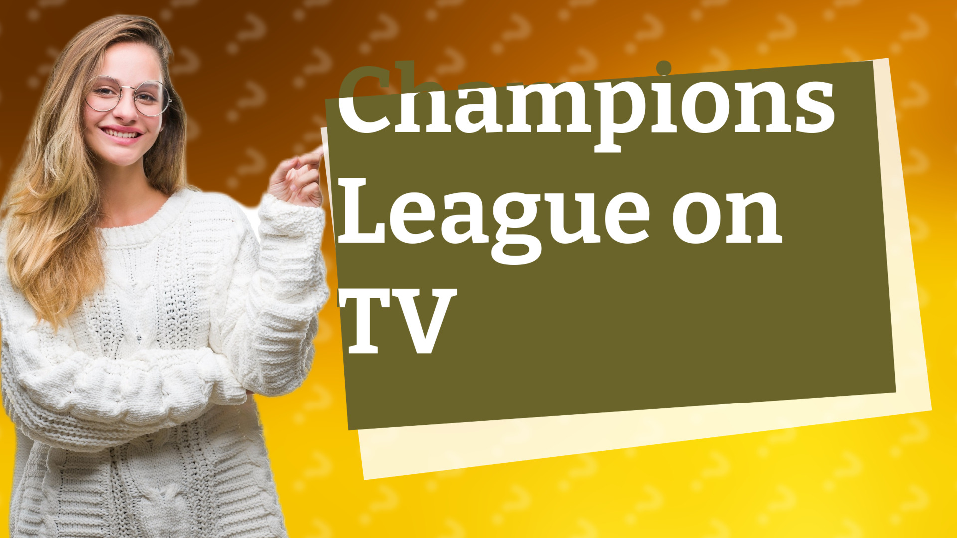 Champions League on TV