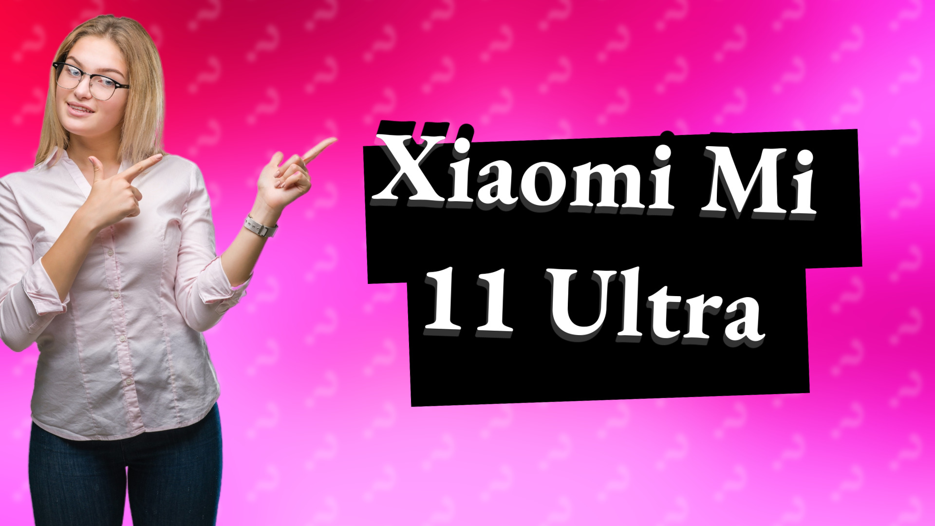 Xiaomi Mi 11 Ultra