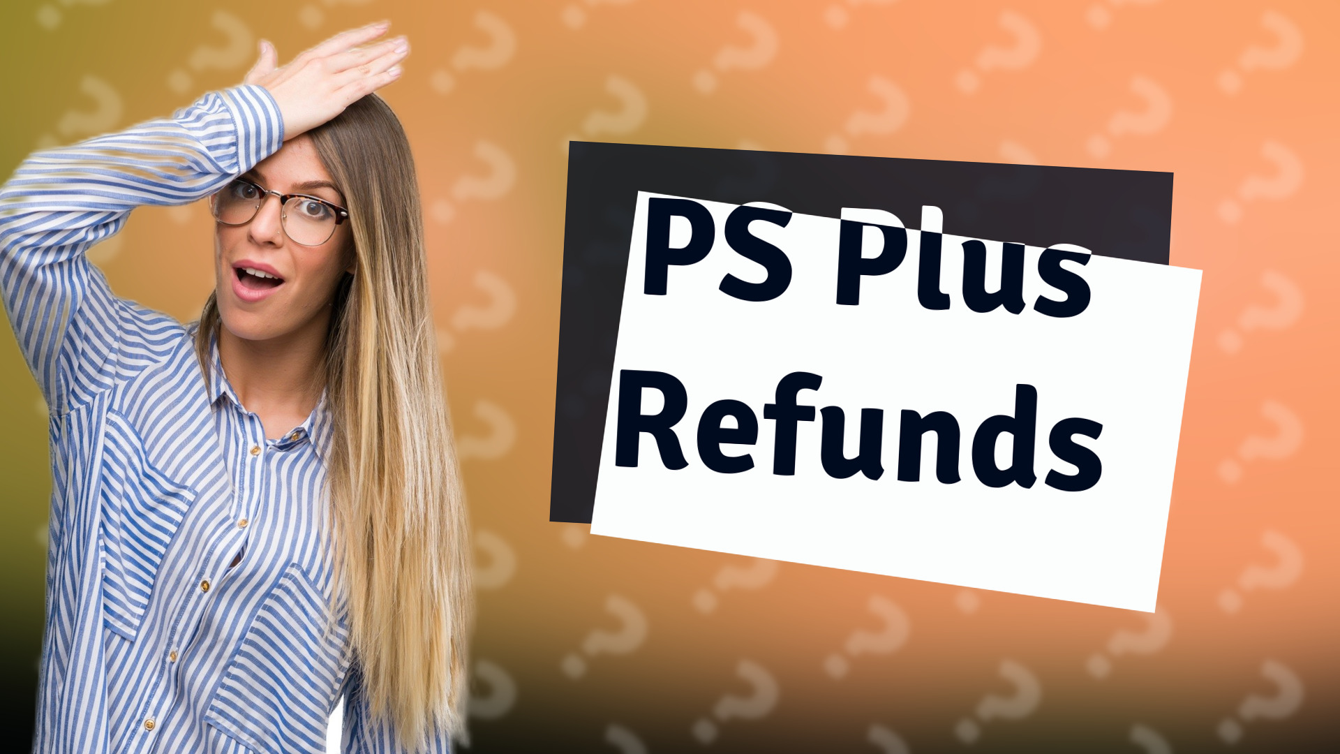 PS Plus Refunds