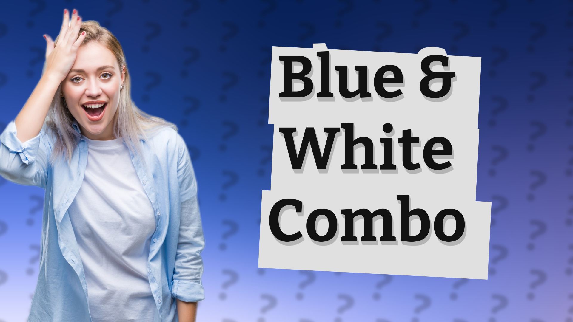 Blue & White Combo