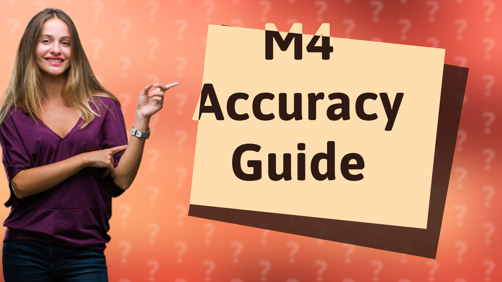M4 Accuracy Guide
