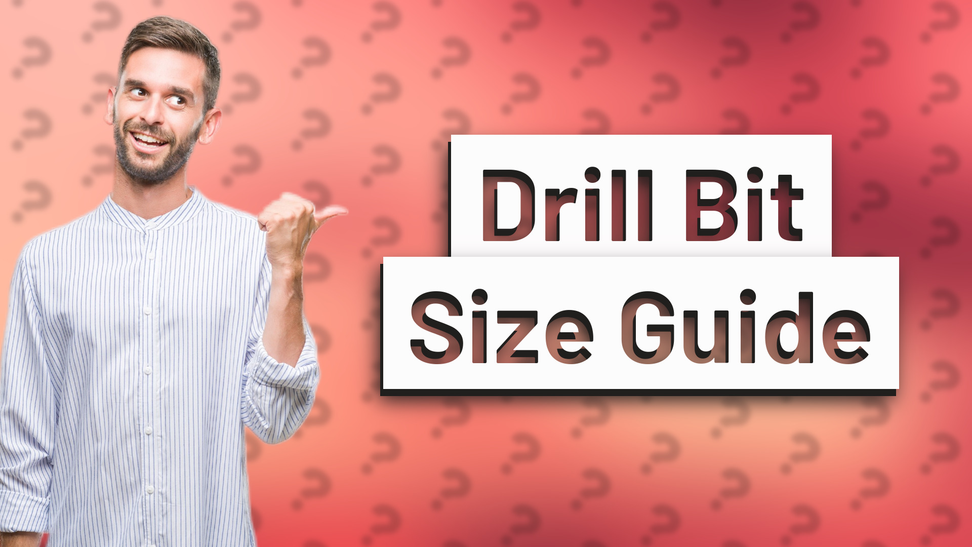 Drill Bit Size Guide