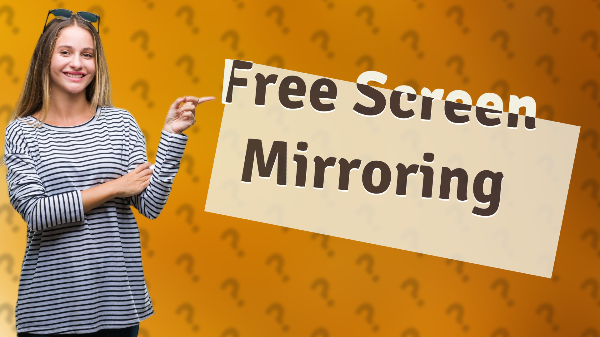 Free Screen Mirroring