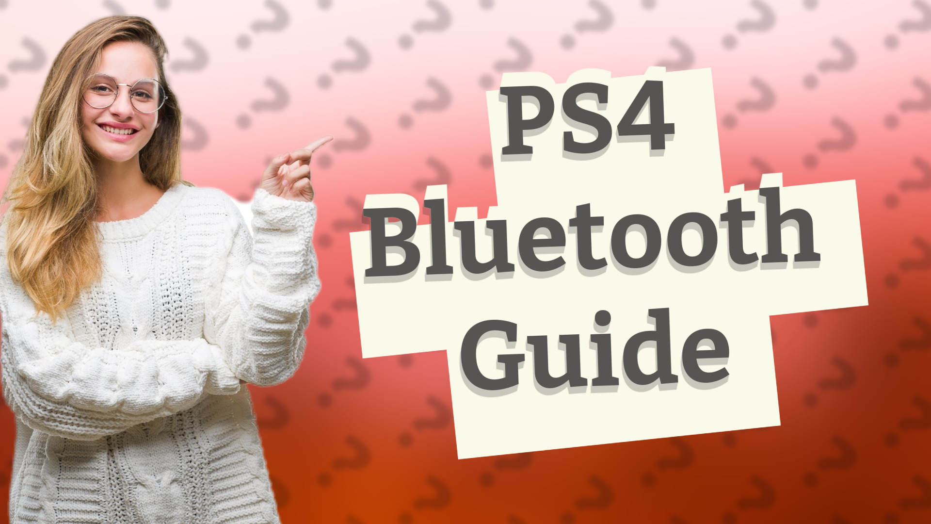 PS4 Bluetooth Guide