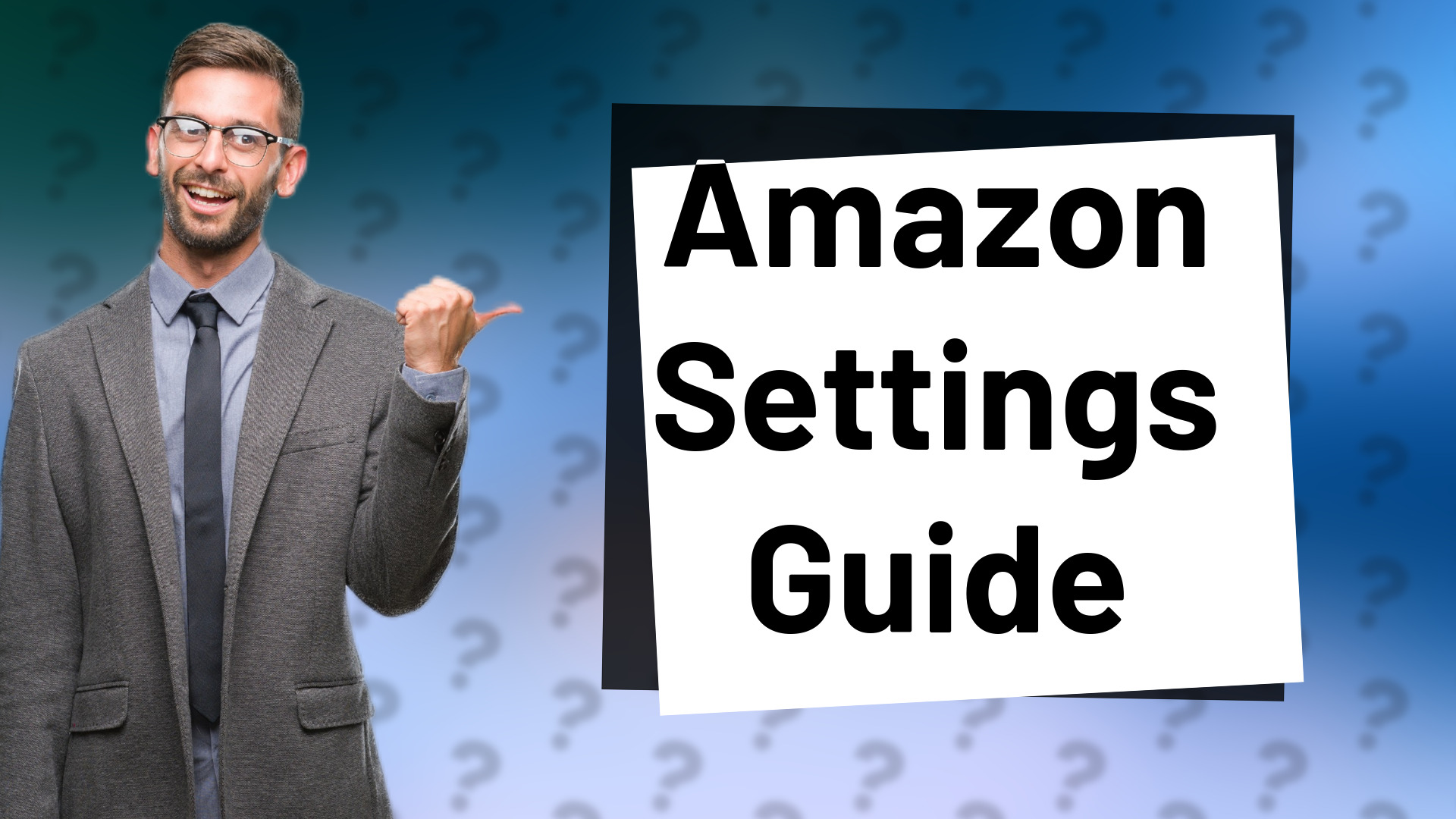 Amazon Settings Guide