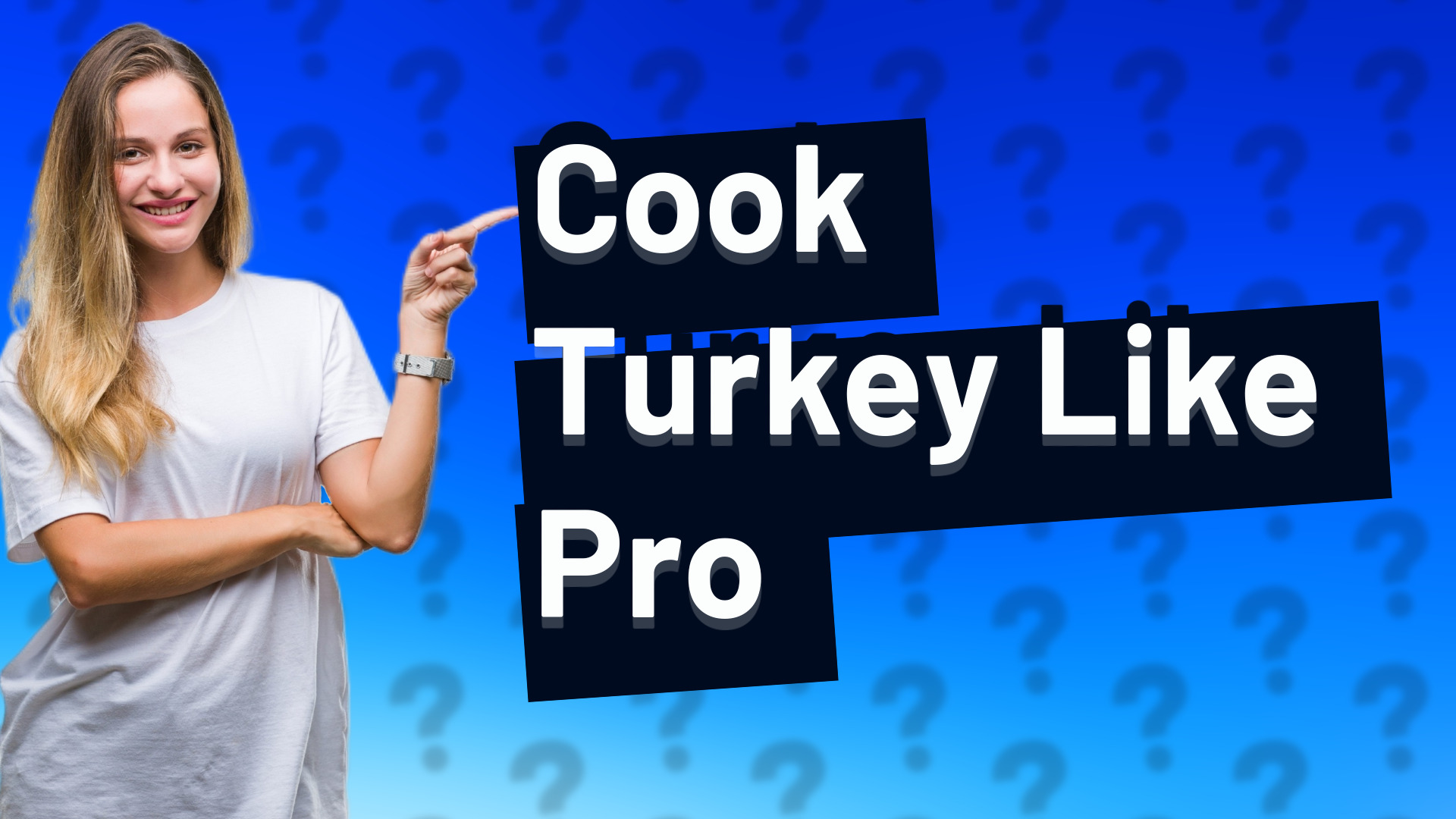 Cook Turkey Like Pro