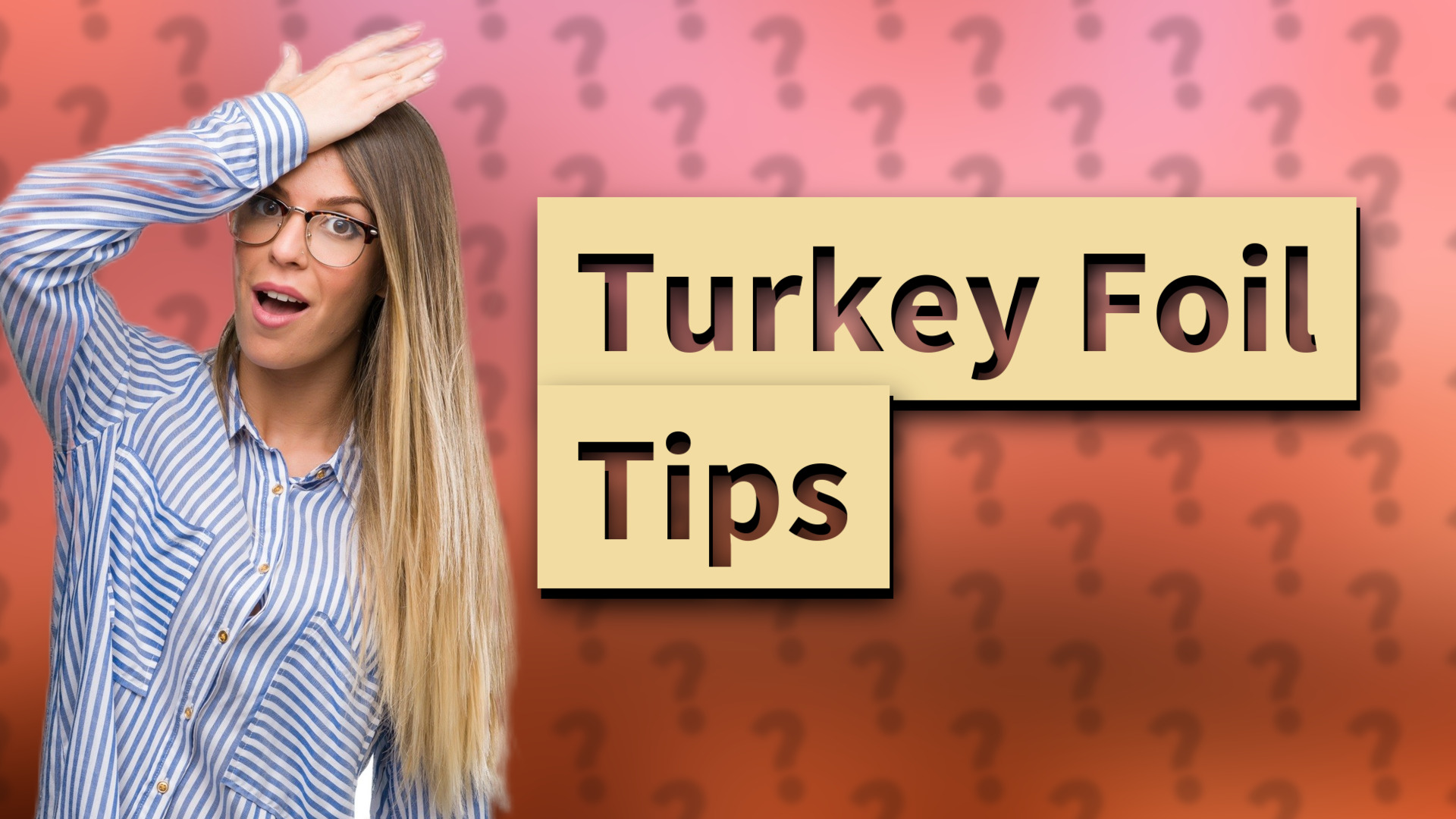 Turkey Foil Tips