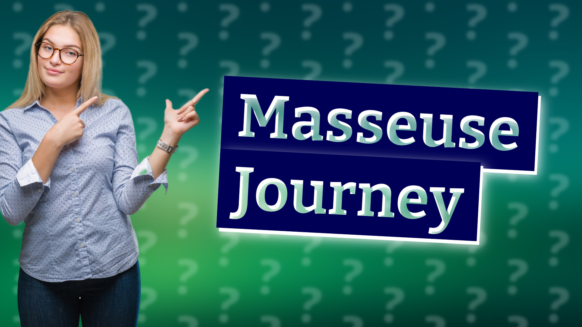 Masseuse Journey