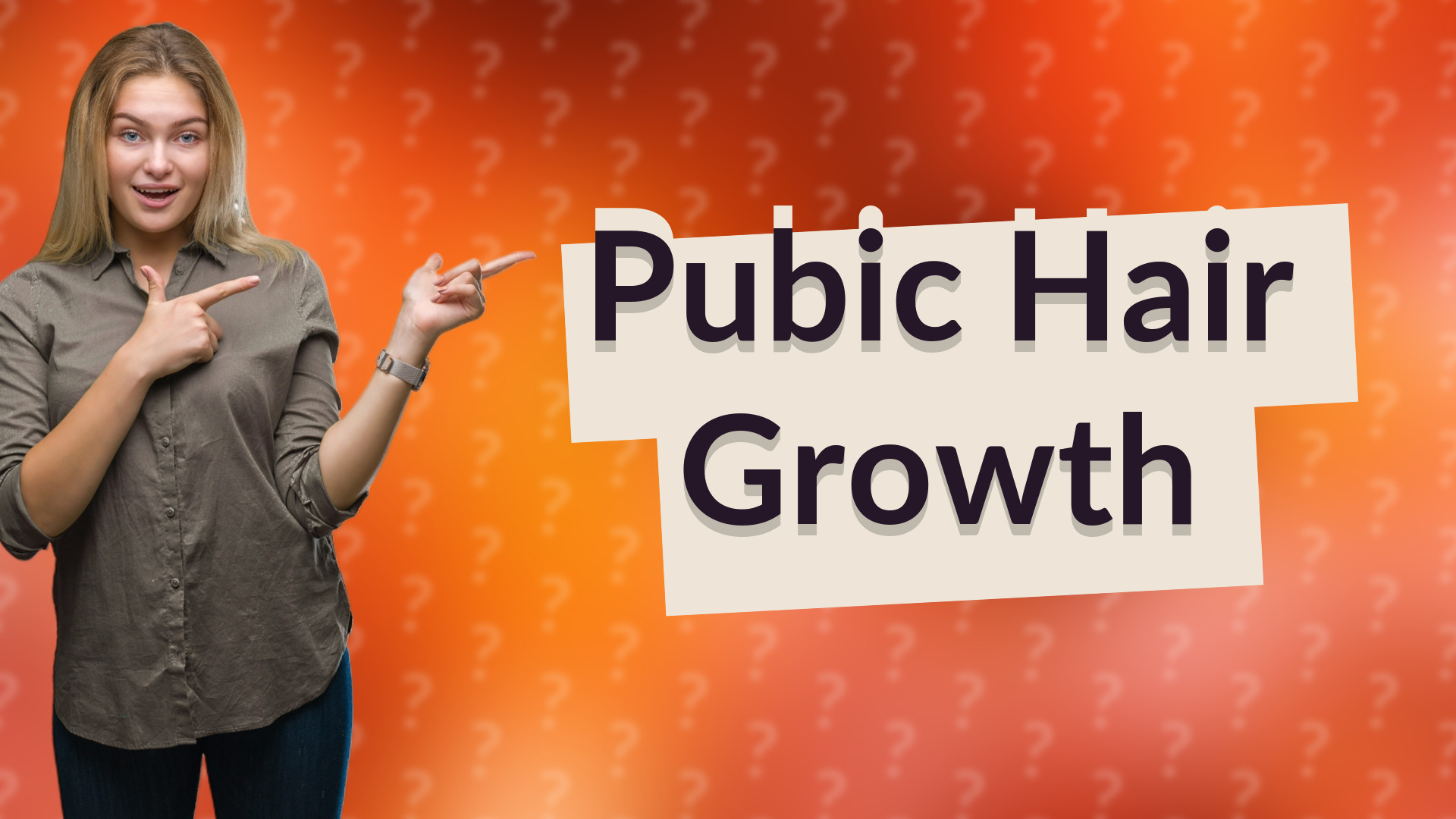 Pubic Hair Growth