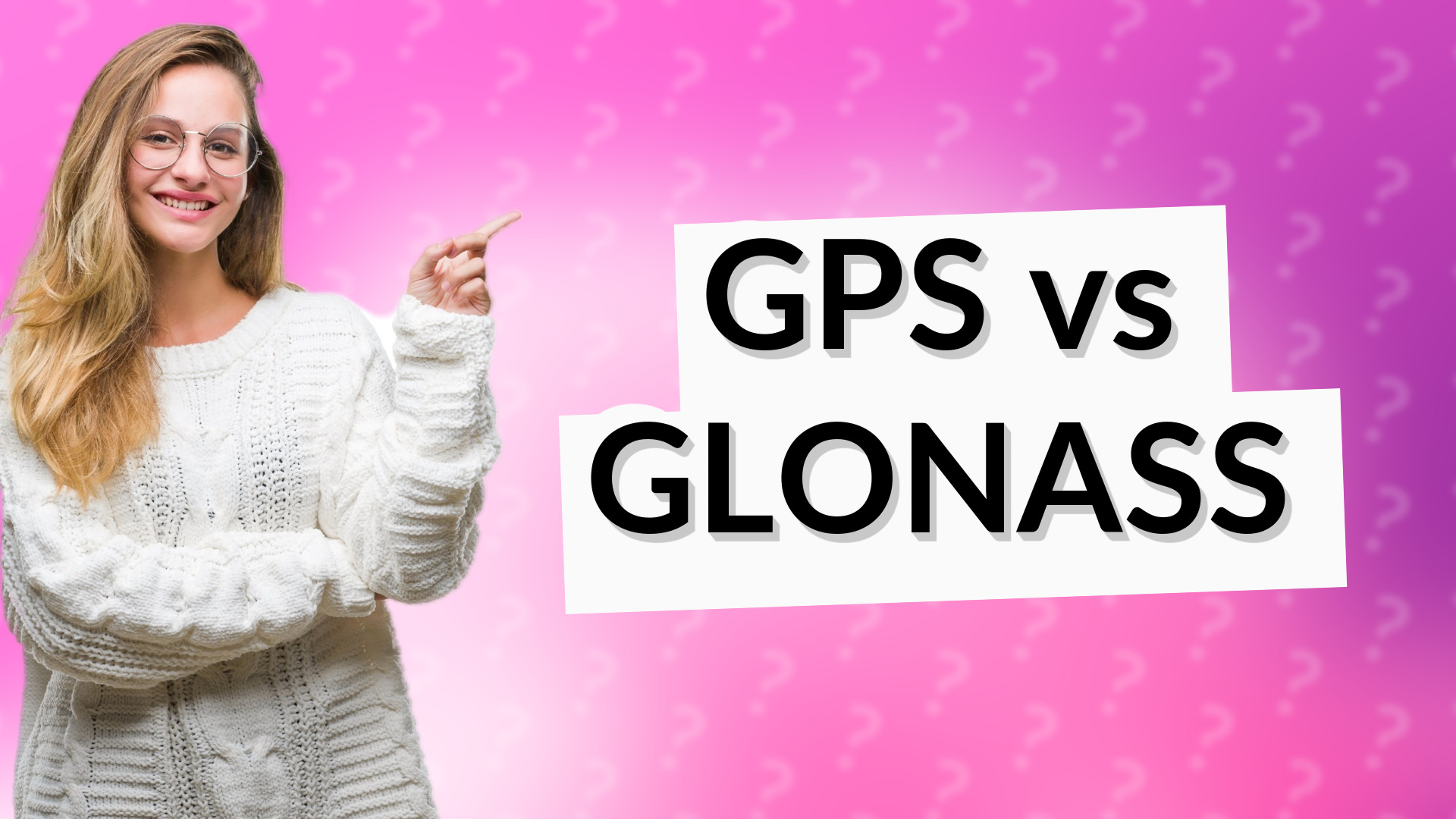 GPS vs GLONASS