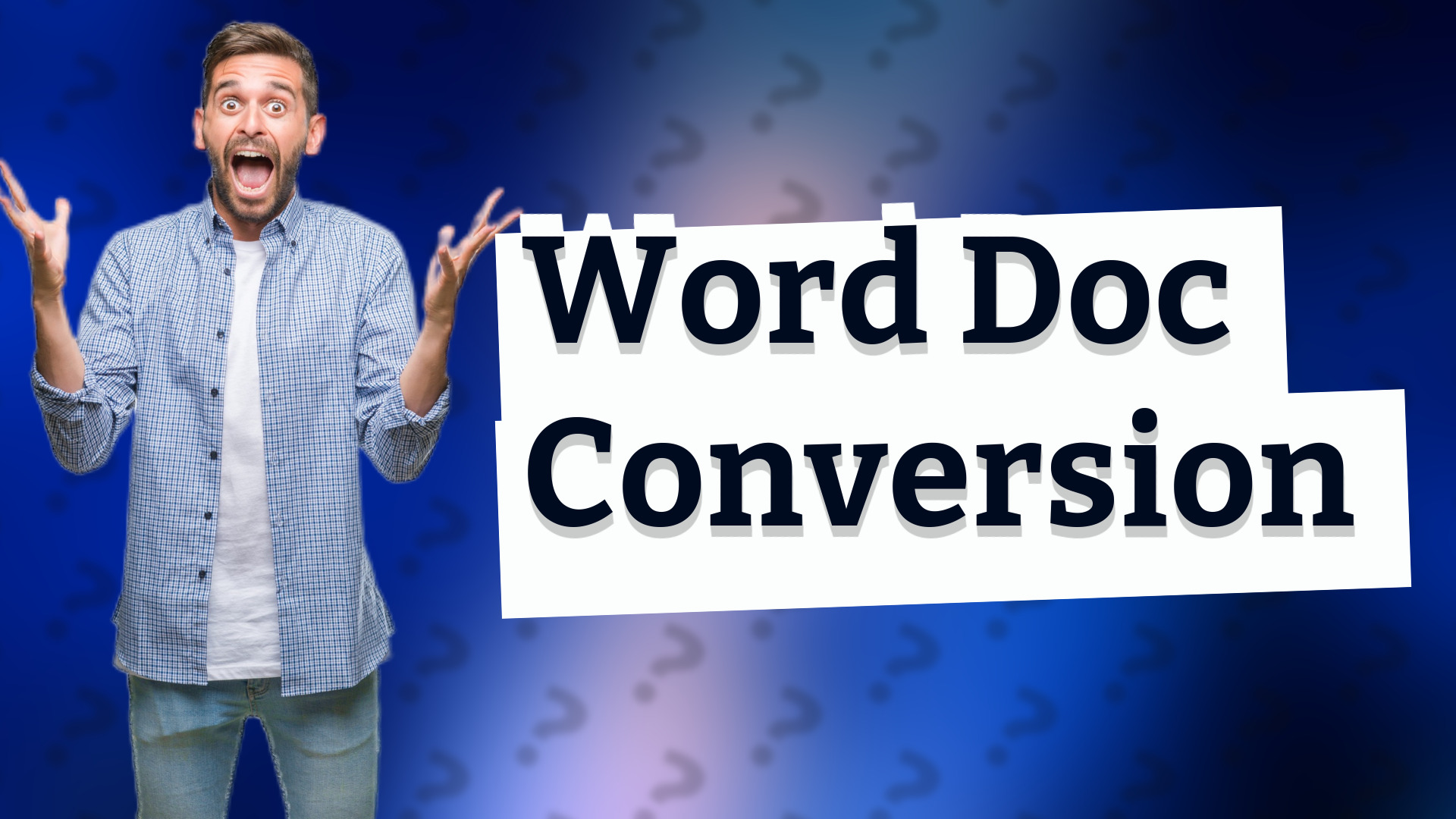 Word Doc Conversion