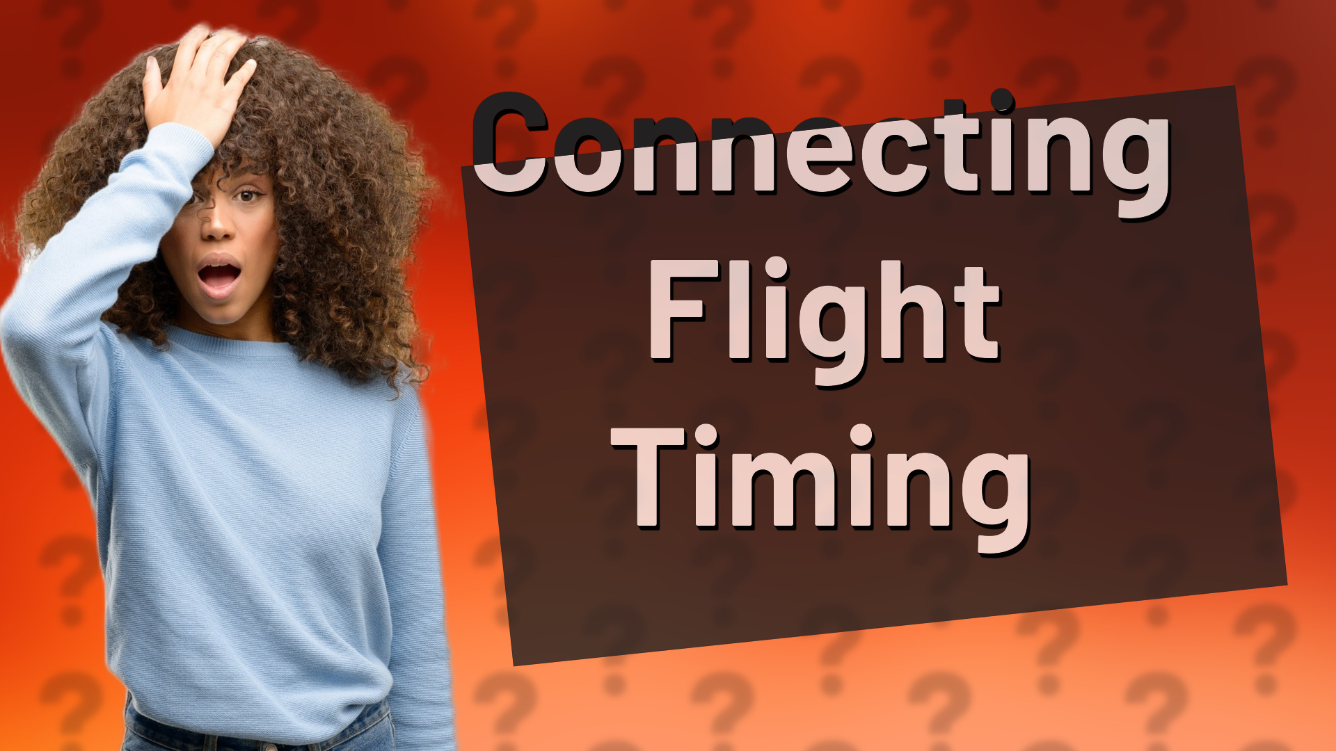 Connecting Flight Timing