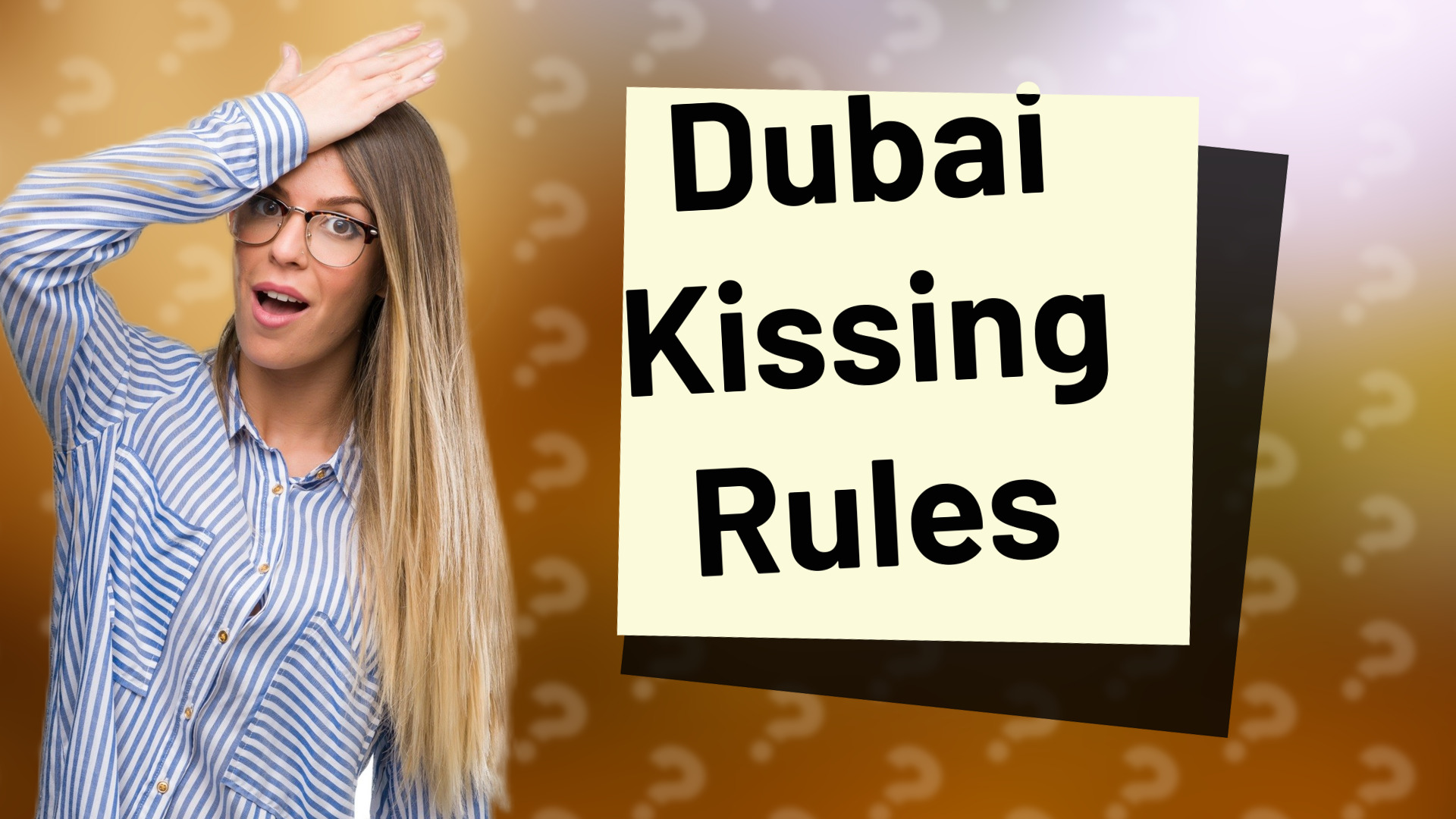 Dubai Kissing Rules