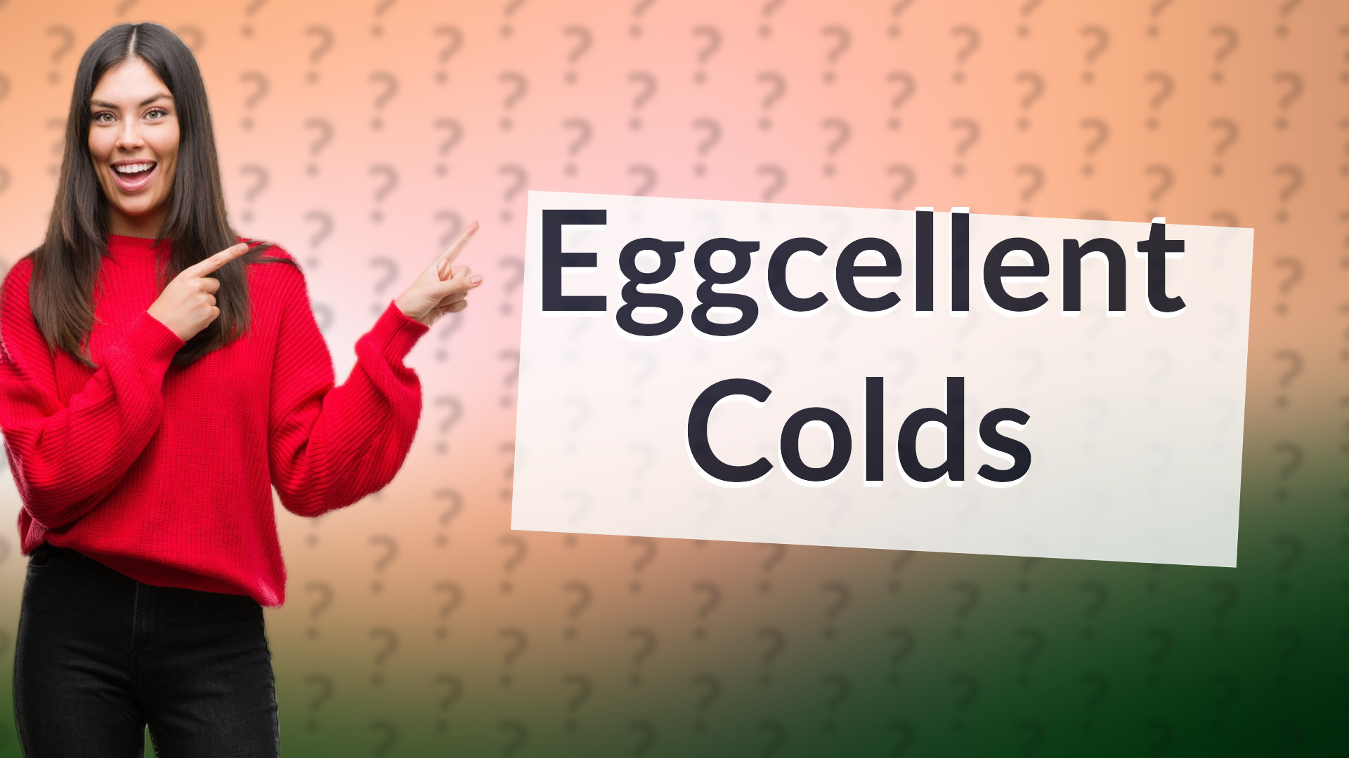 Eggcellent Colds