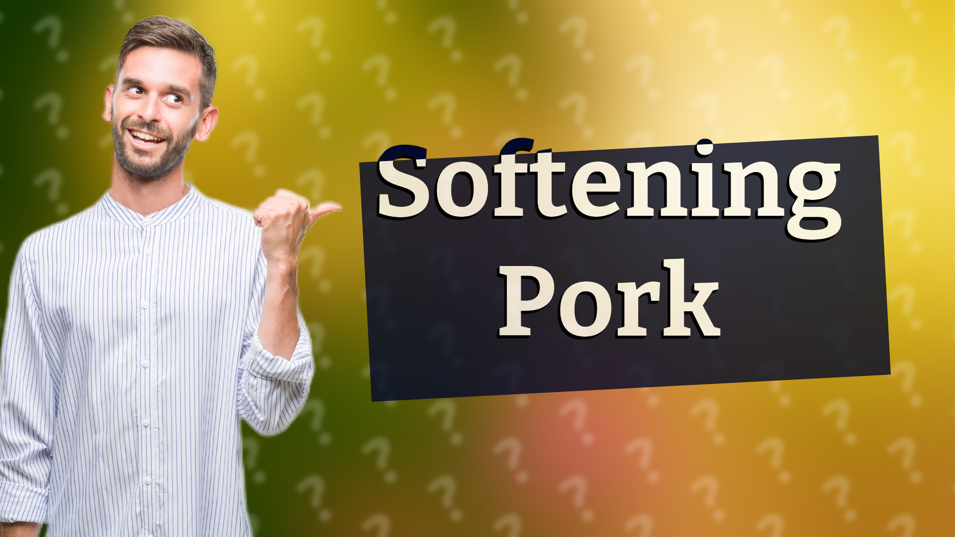 Softening Pork