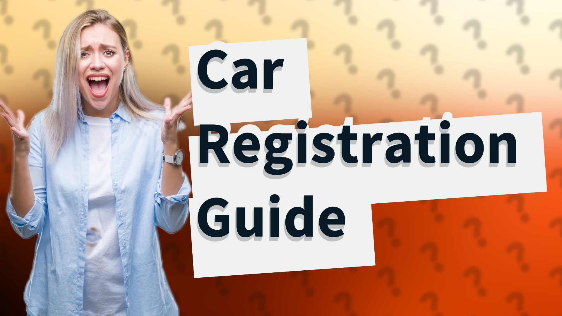 Car Registration Guide