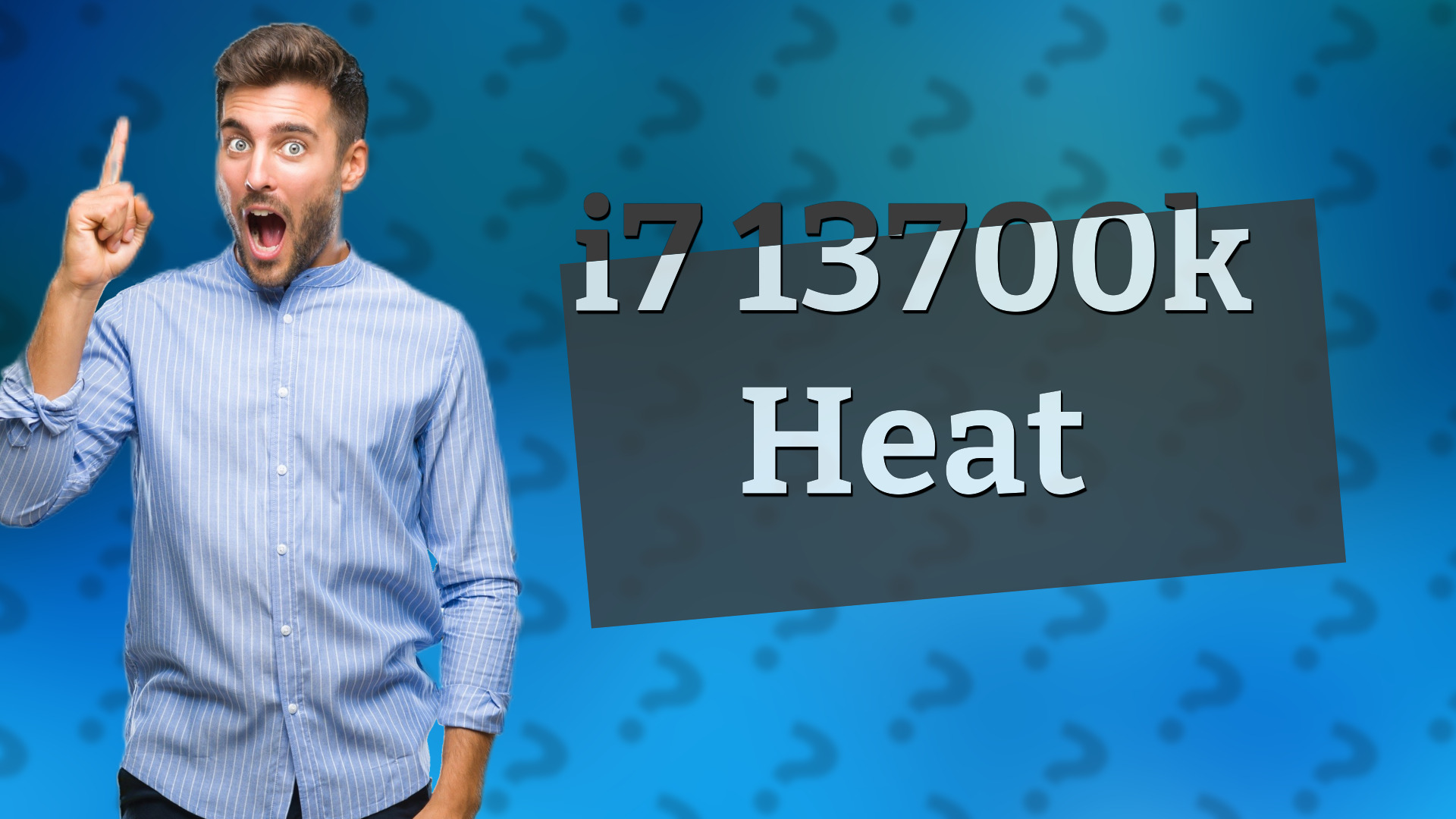i7 13700k Heat