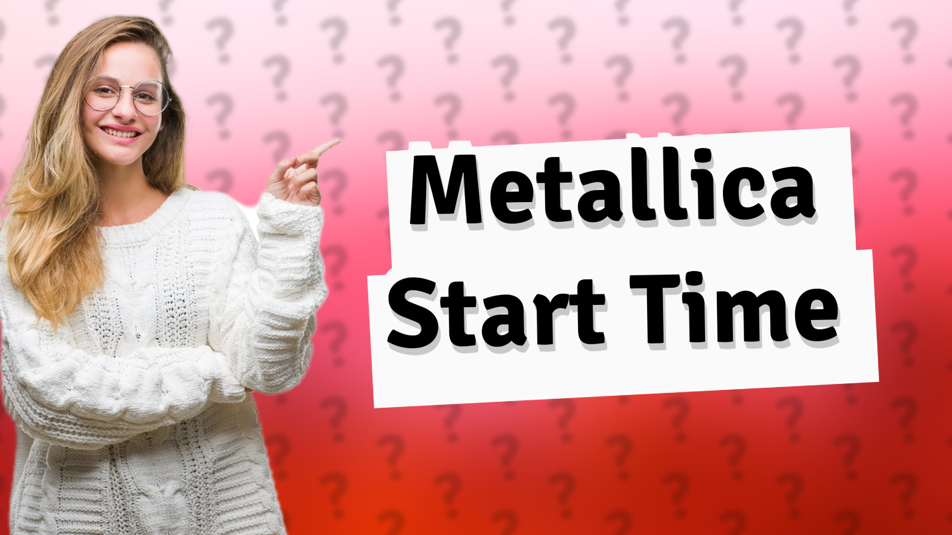 Metallica Start Time