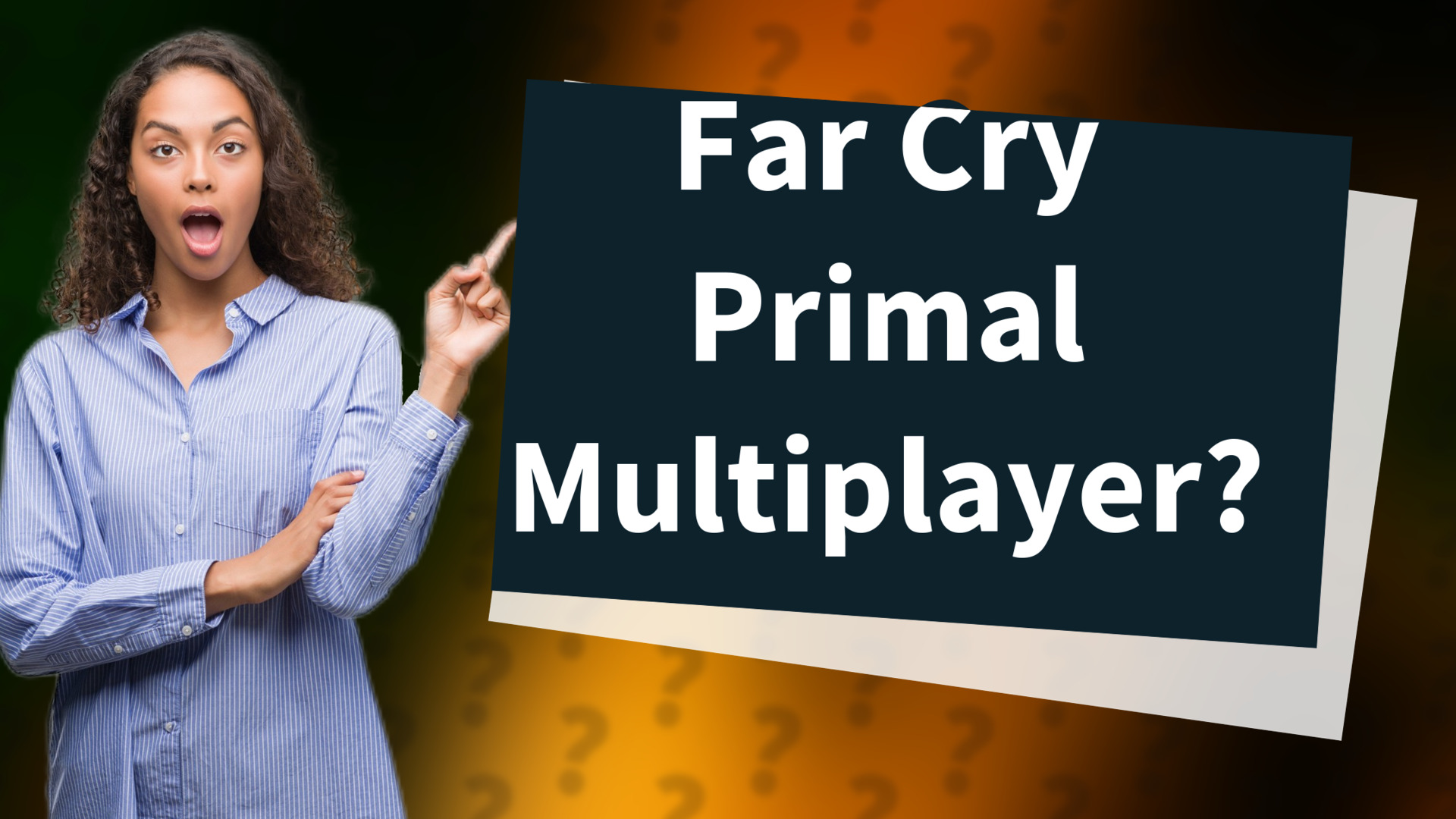 Far Cry Primal Multiplayer?
