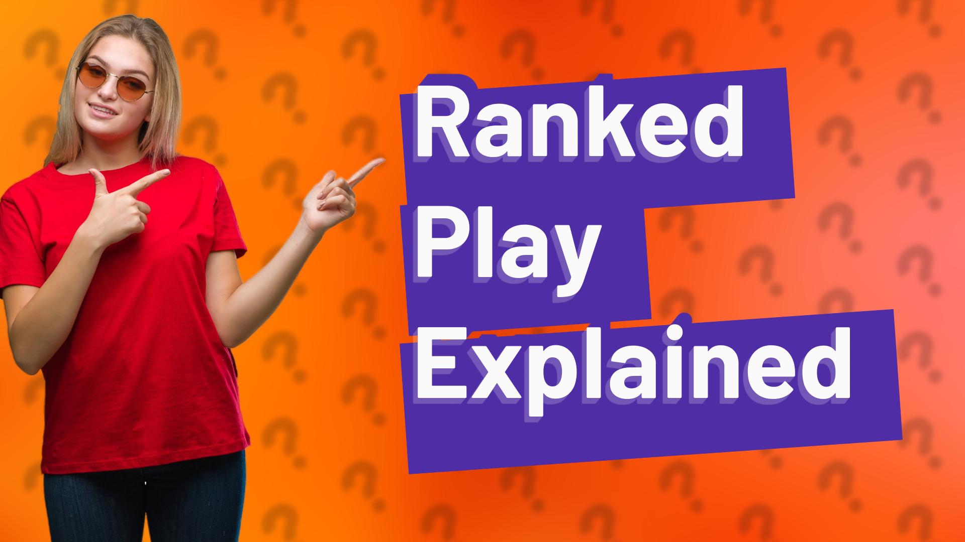 Ranked Play Explained