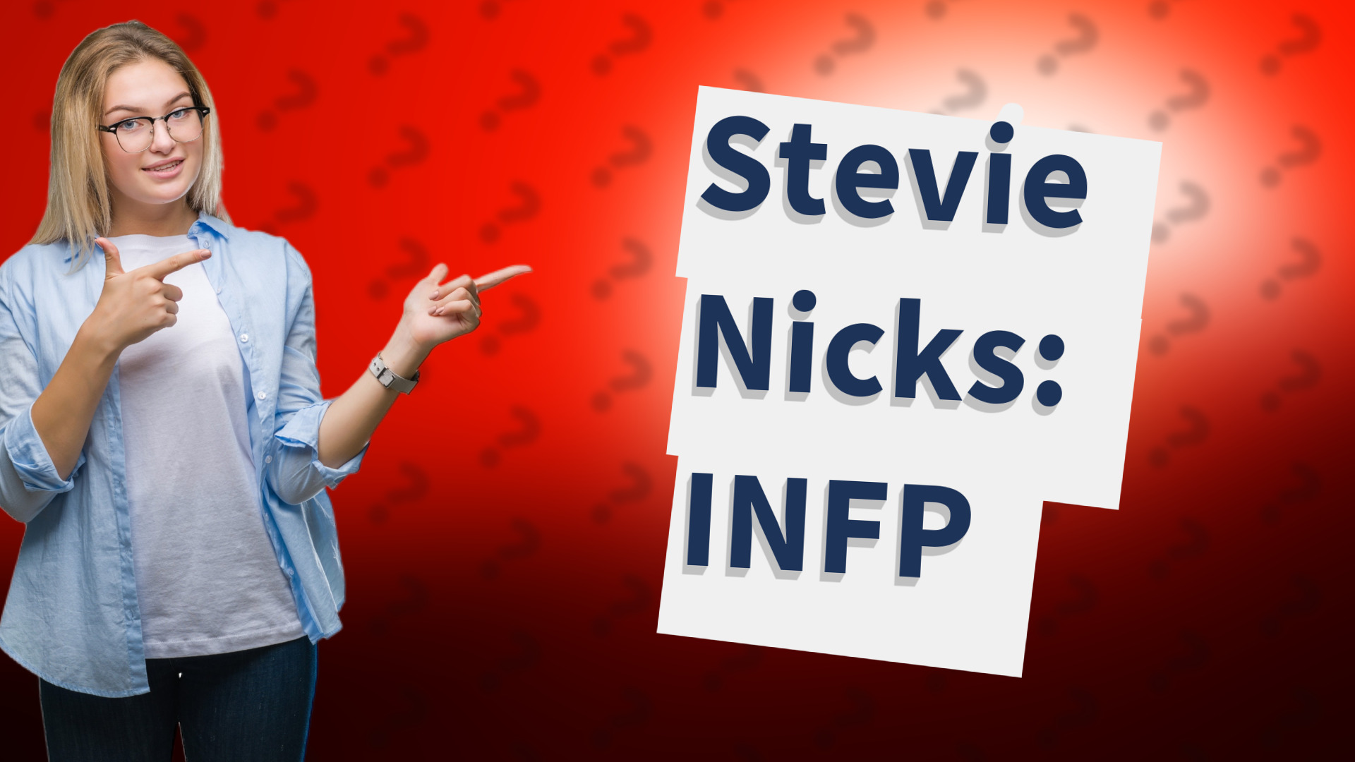 Stevie Nicks: INFP