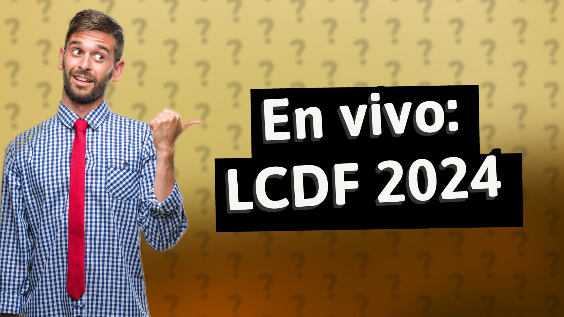En vivo: LCDF 2024