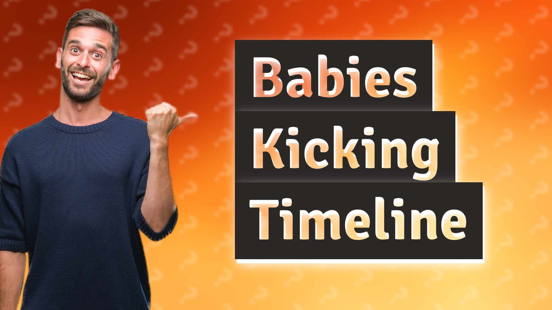 Babies Kicking Timeline