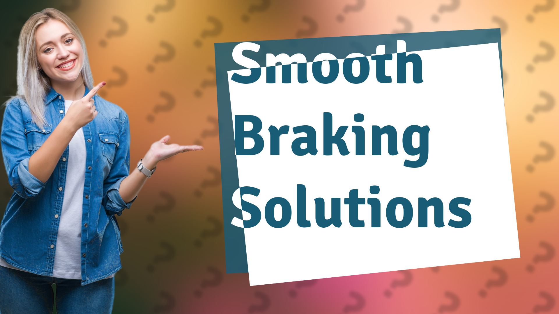 Smooth Braking Solutions