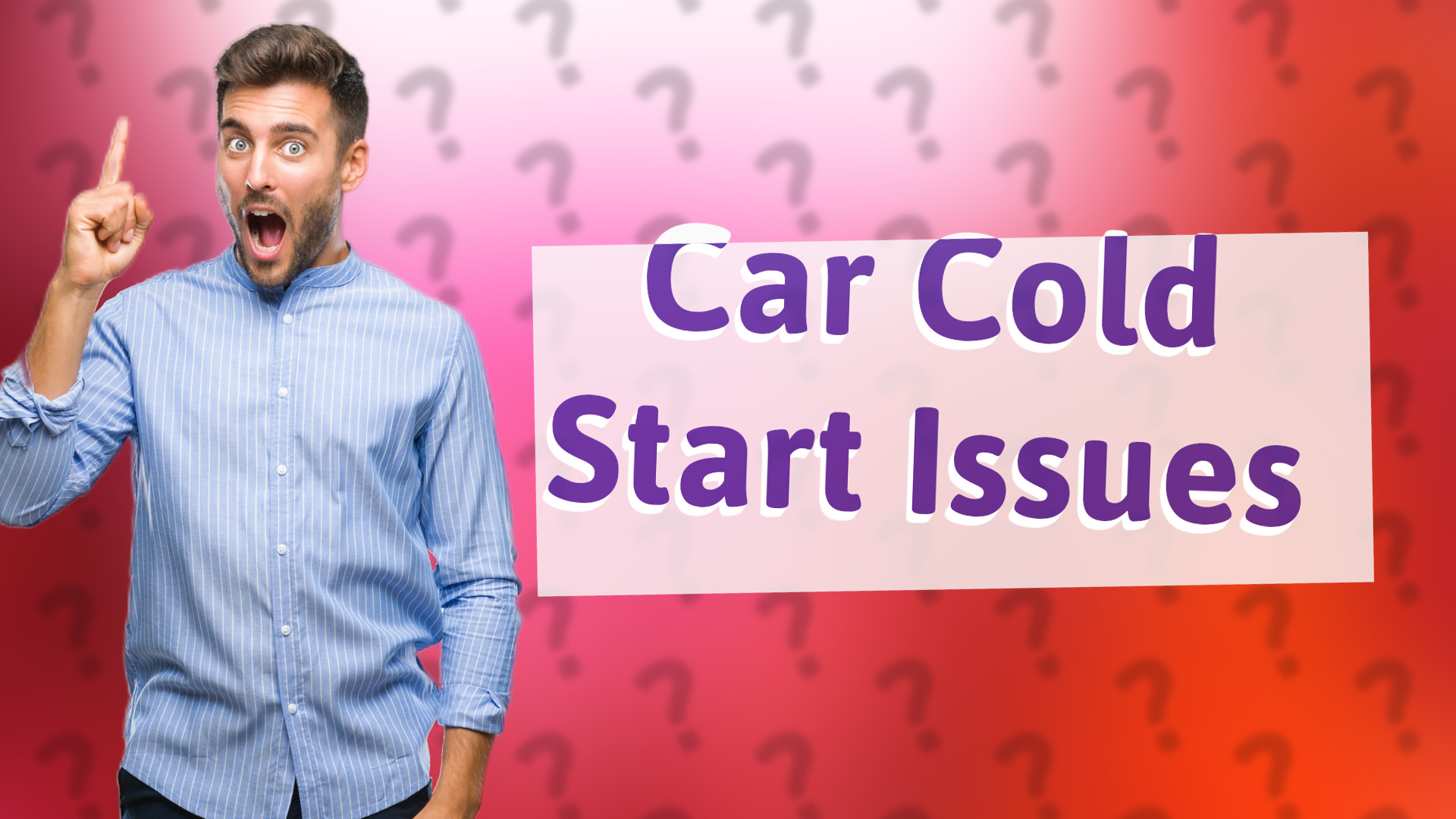 Car Cold Start Issues