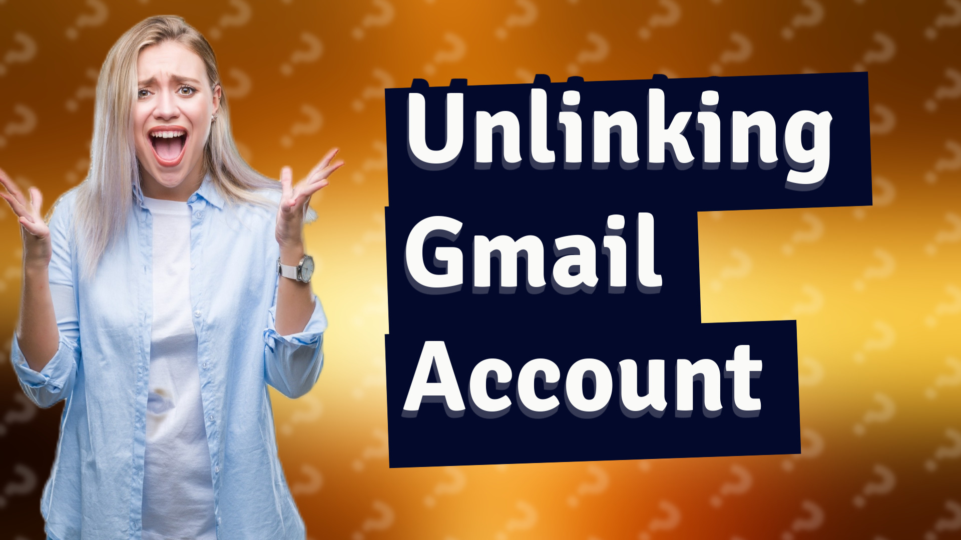 Unlinking Gmail Account