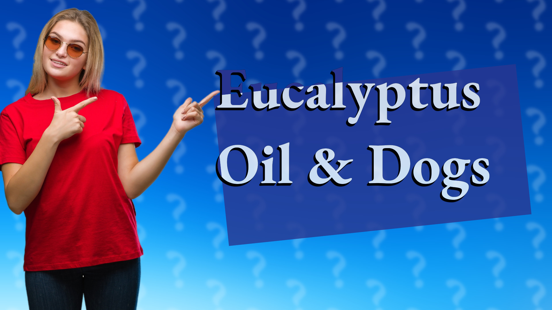 Eucalyptus Oil & Dogs