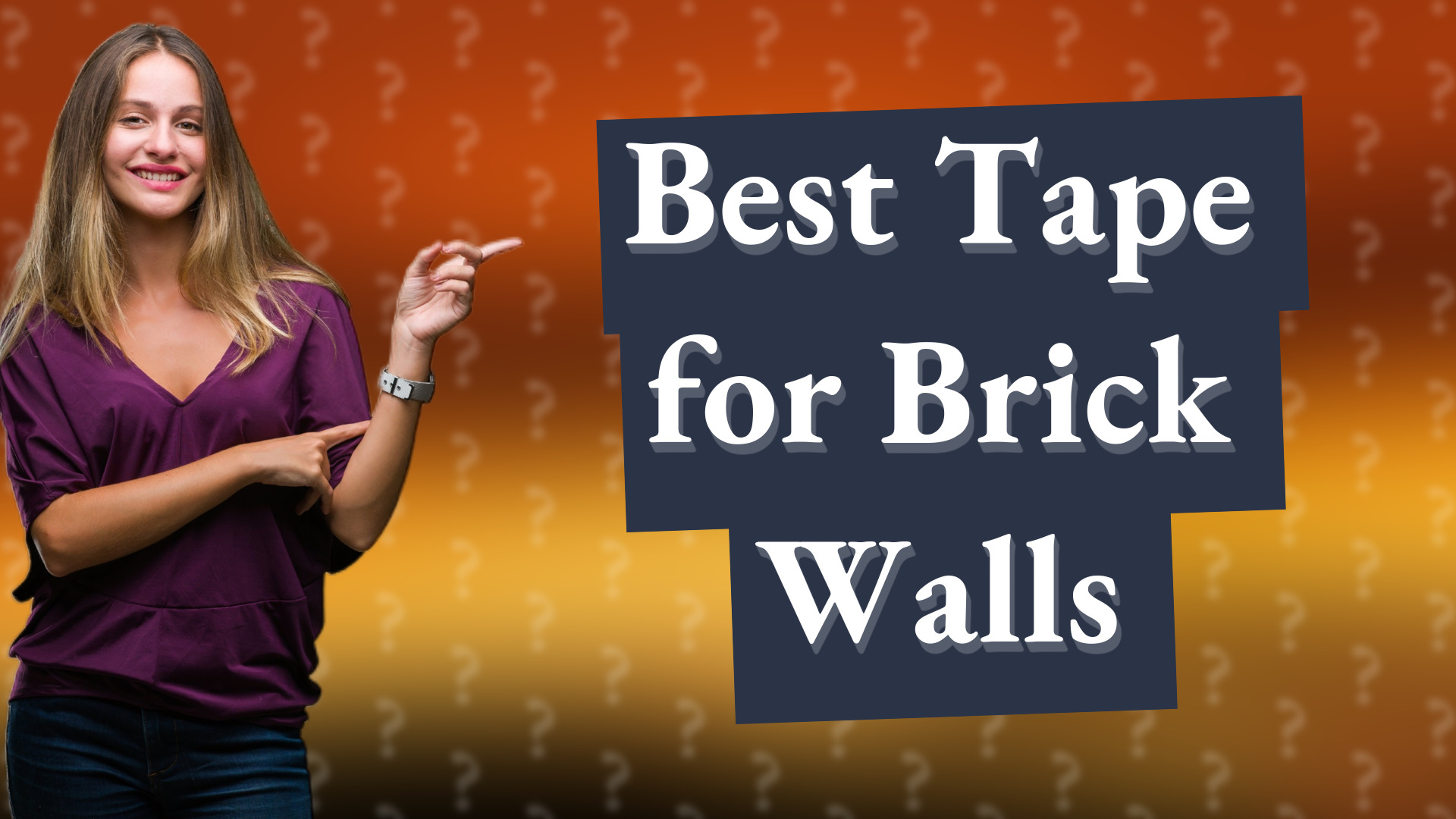 Best Tape for Brick Walls