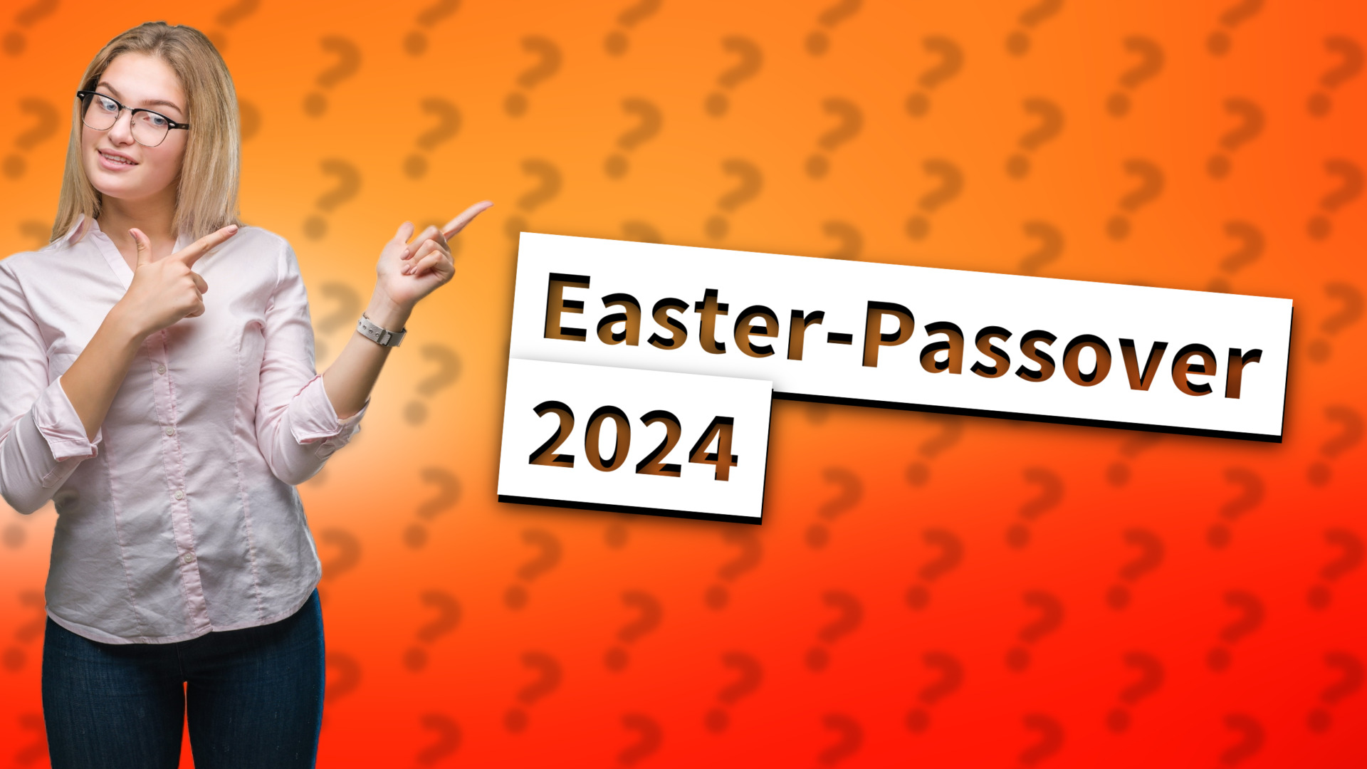 Easter-Passover 2024